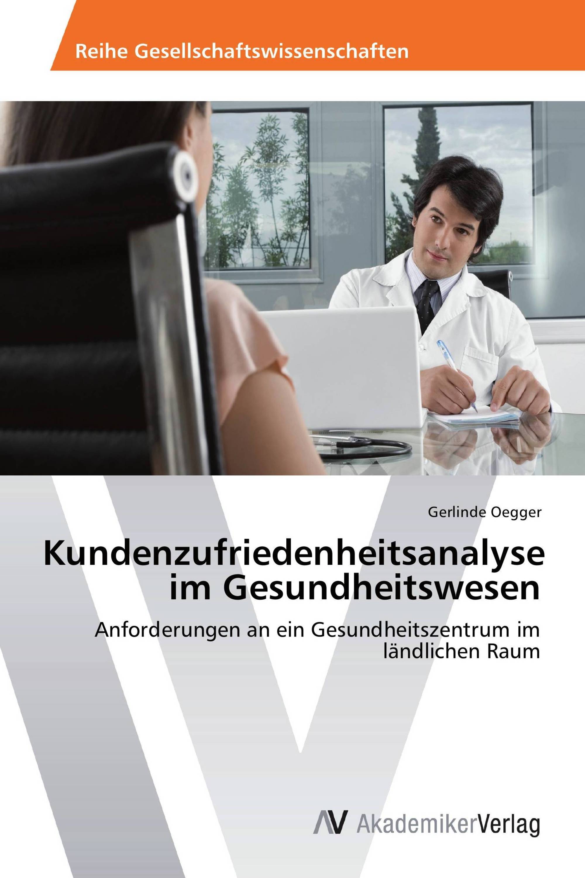 Kundenzufriedenheitsanalyse im Gesundheitswesen