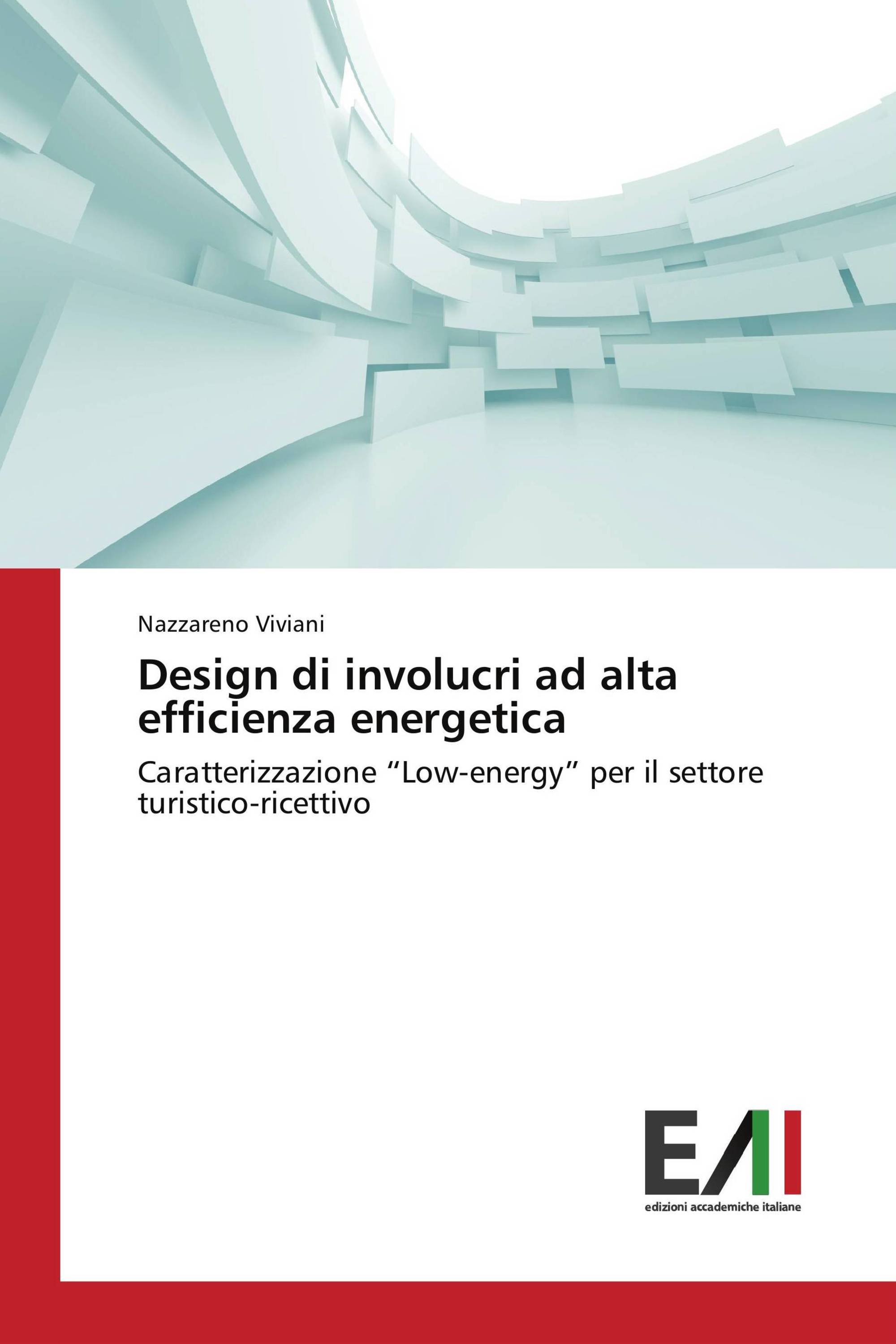 Design di involucri ad alta efficienza energetica