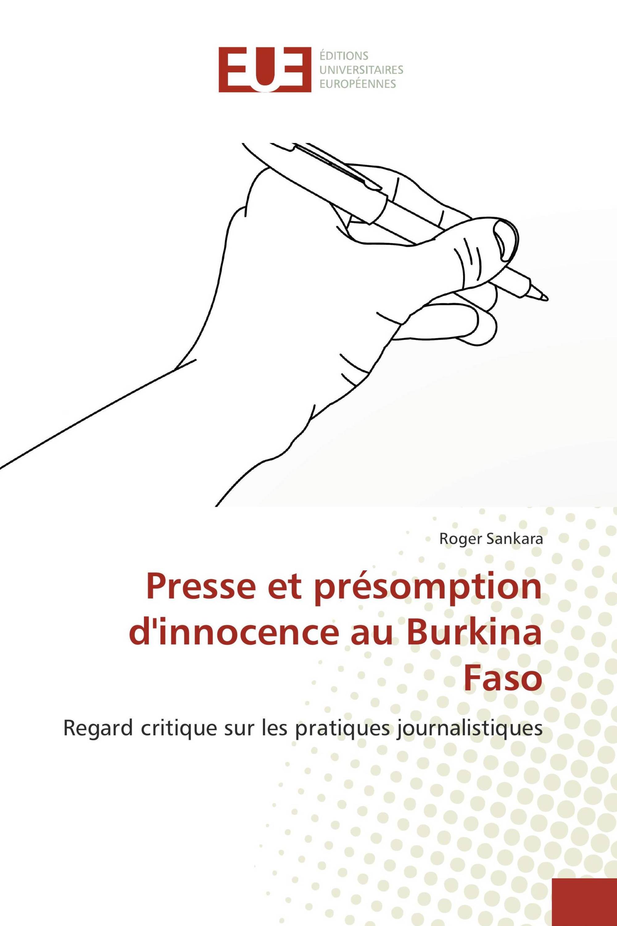 Presse et présomption d'innocence au Burkina Faso