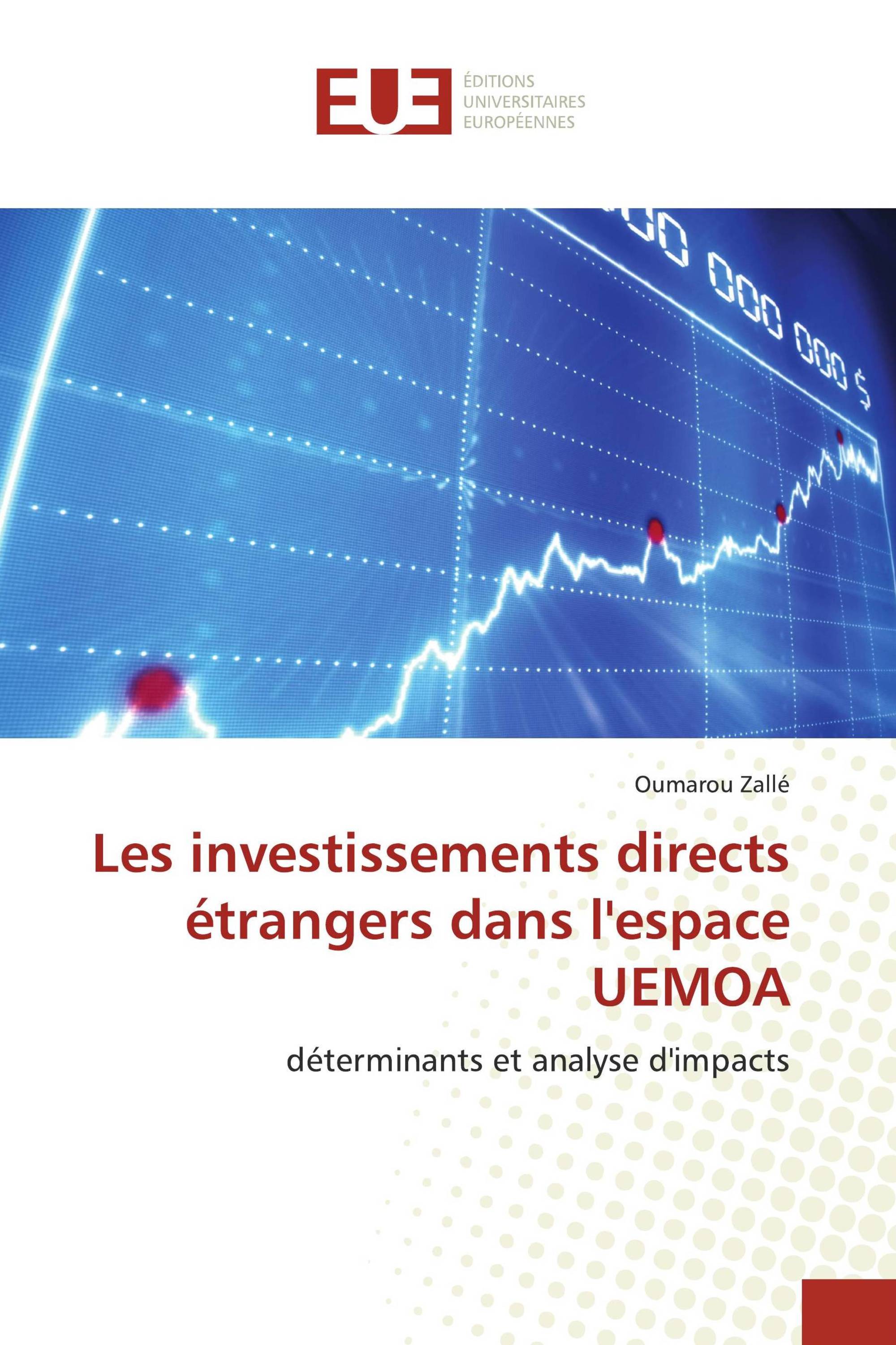 Les investissements directs étrangers dans l'espace UEMOA