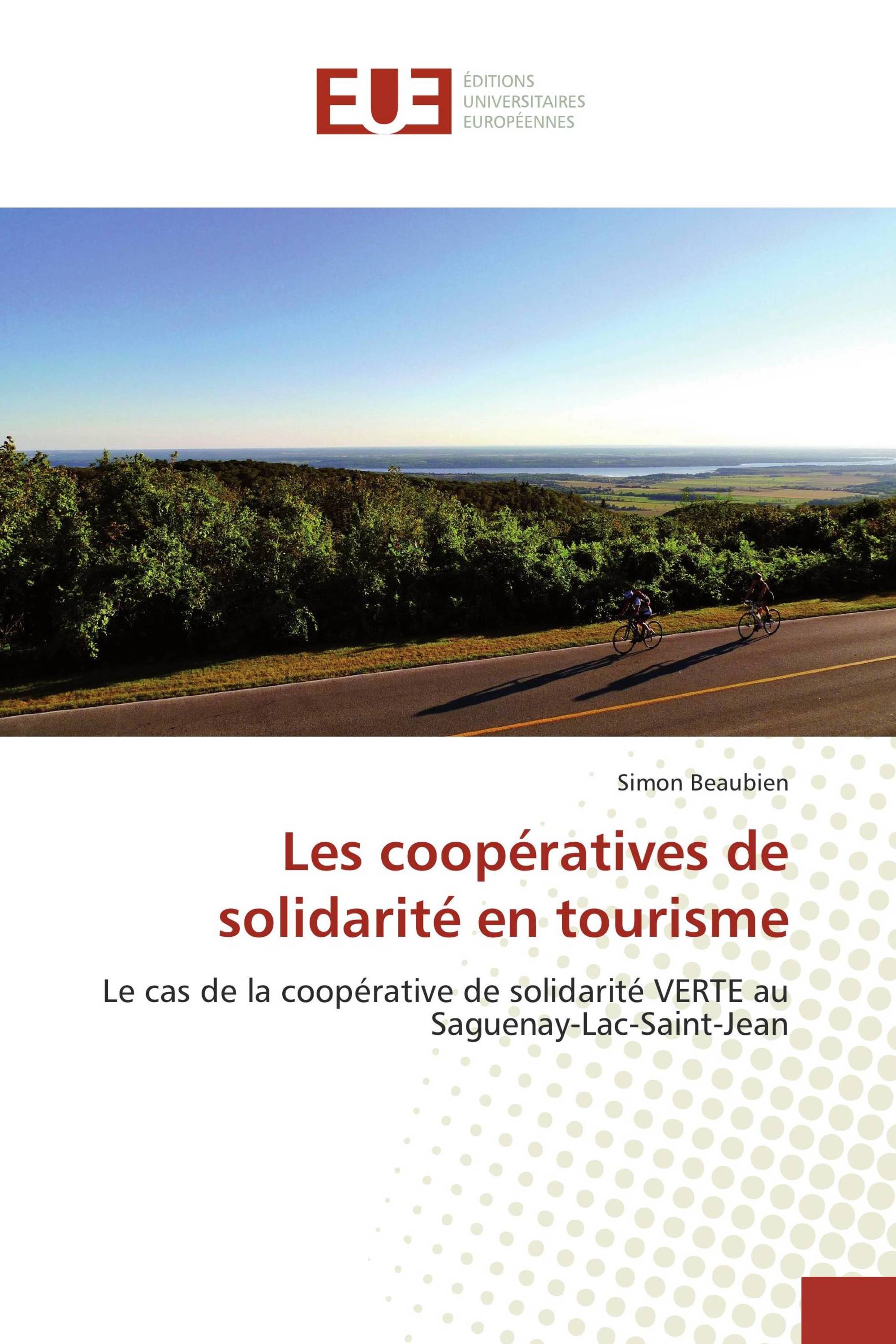 Les coopératives de solidarité en tourisme