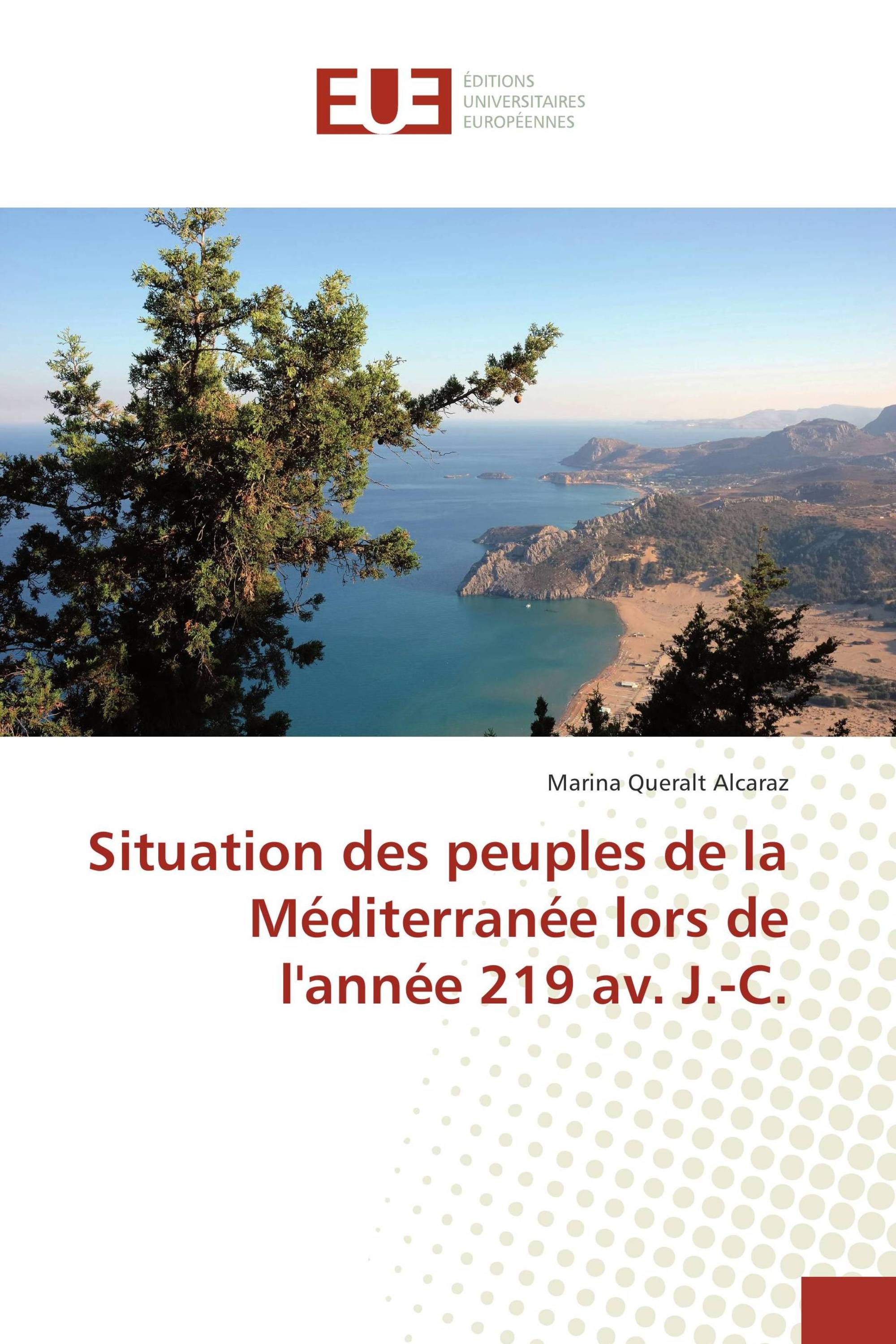 Situation des peuples de la Méditerranée lors de l'année 219 av. J.-C.