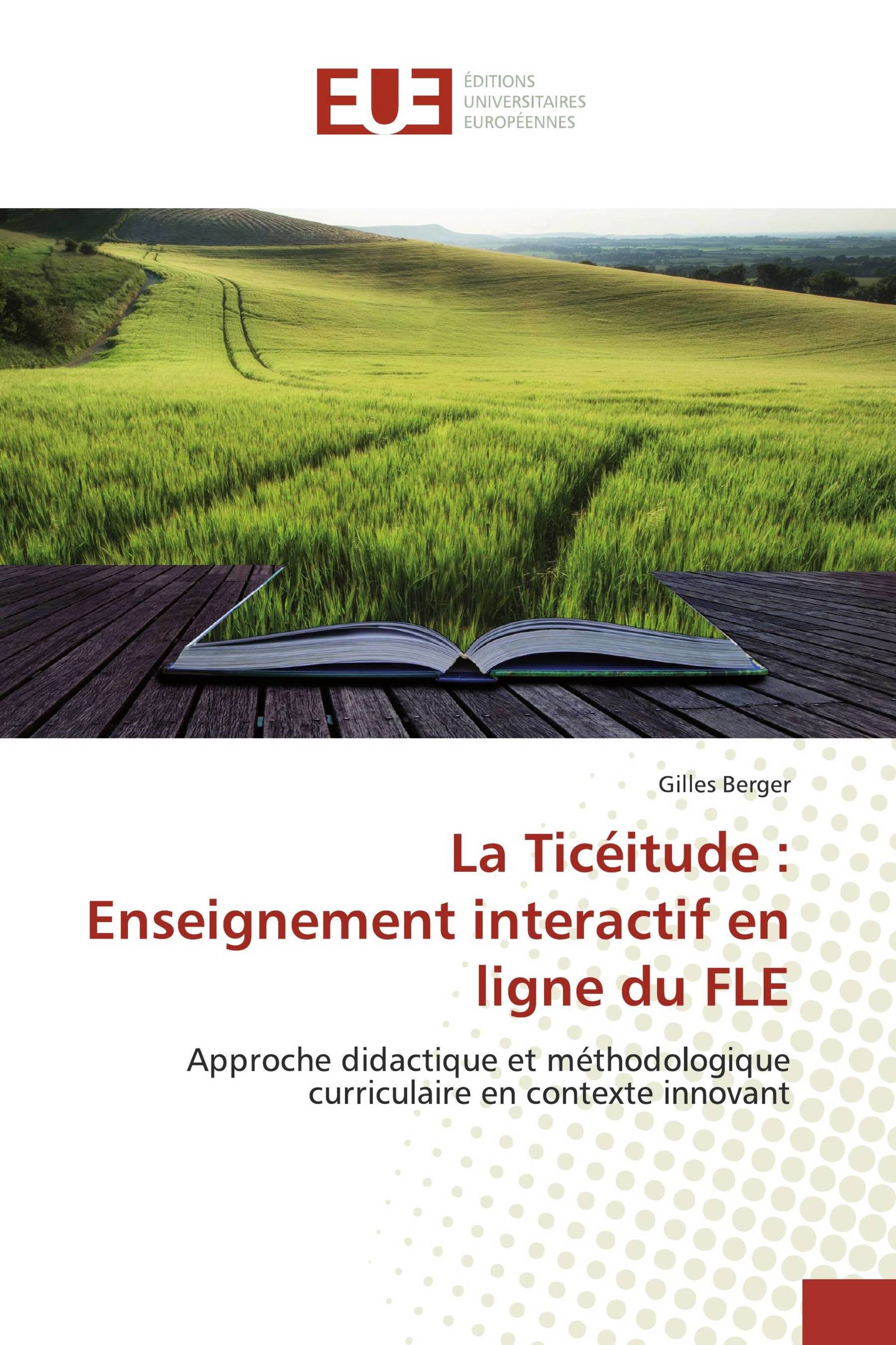 La Ticéitude : Enseignement interactif en ligne du FLE