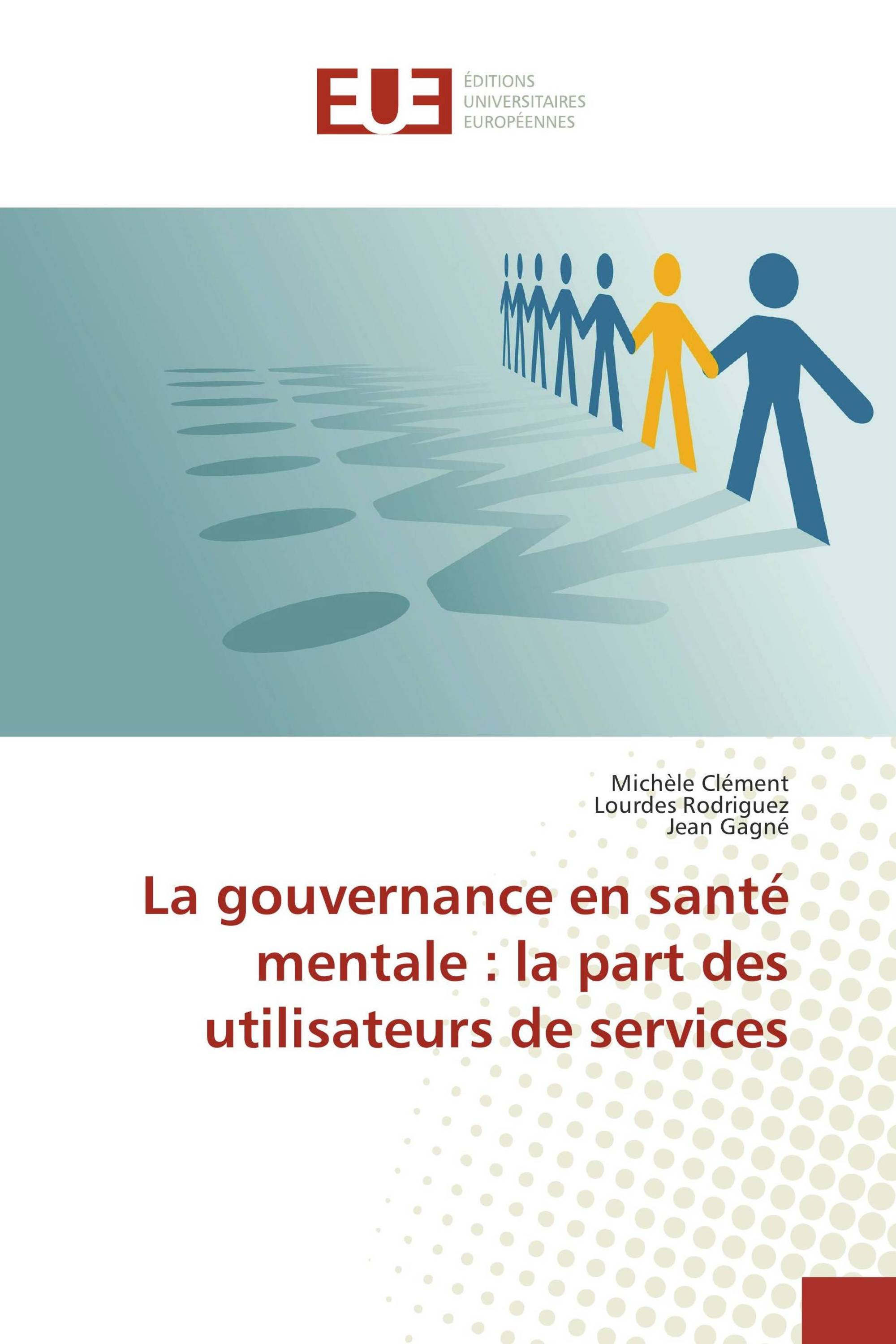 La gouvernance en santé mentale : la part des utilisateurs de services