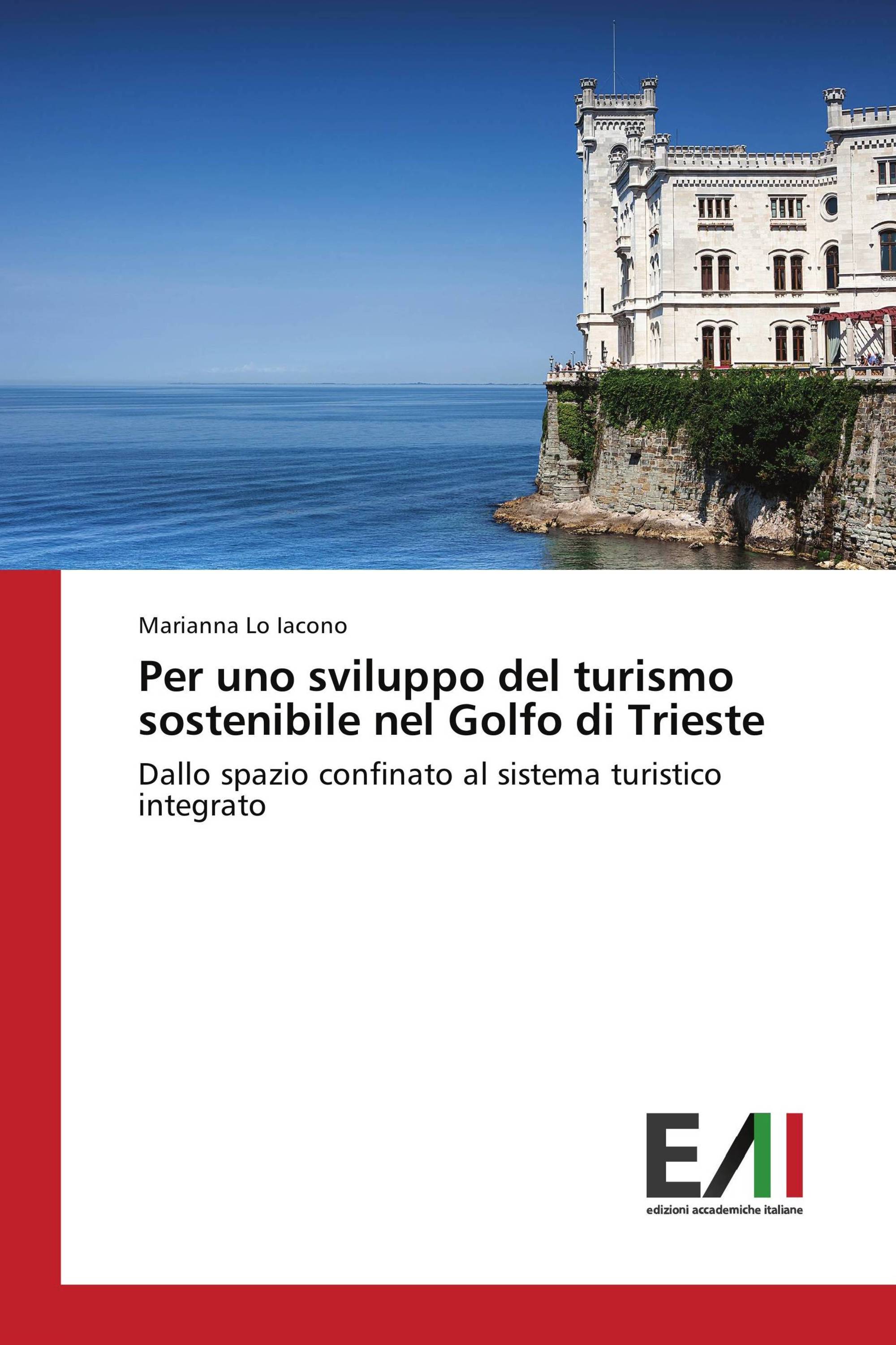 Per uno sviluppo del turismo sostenibile nel Golfo di Trieste