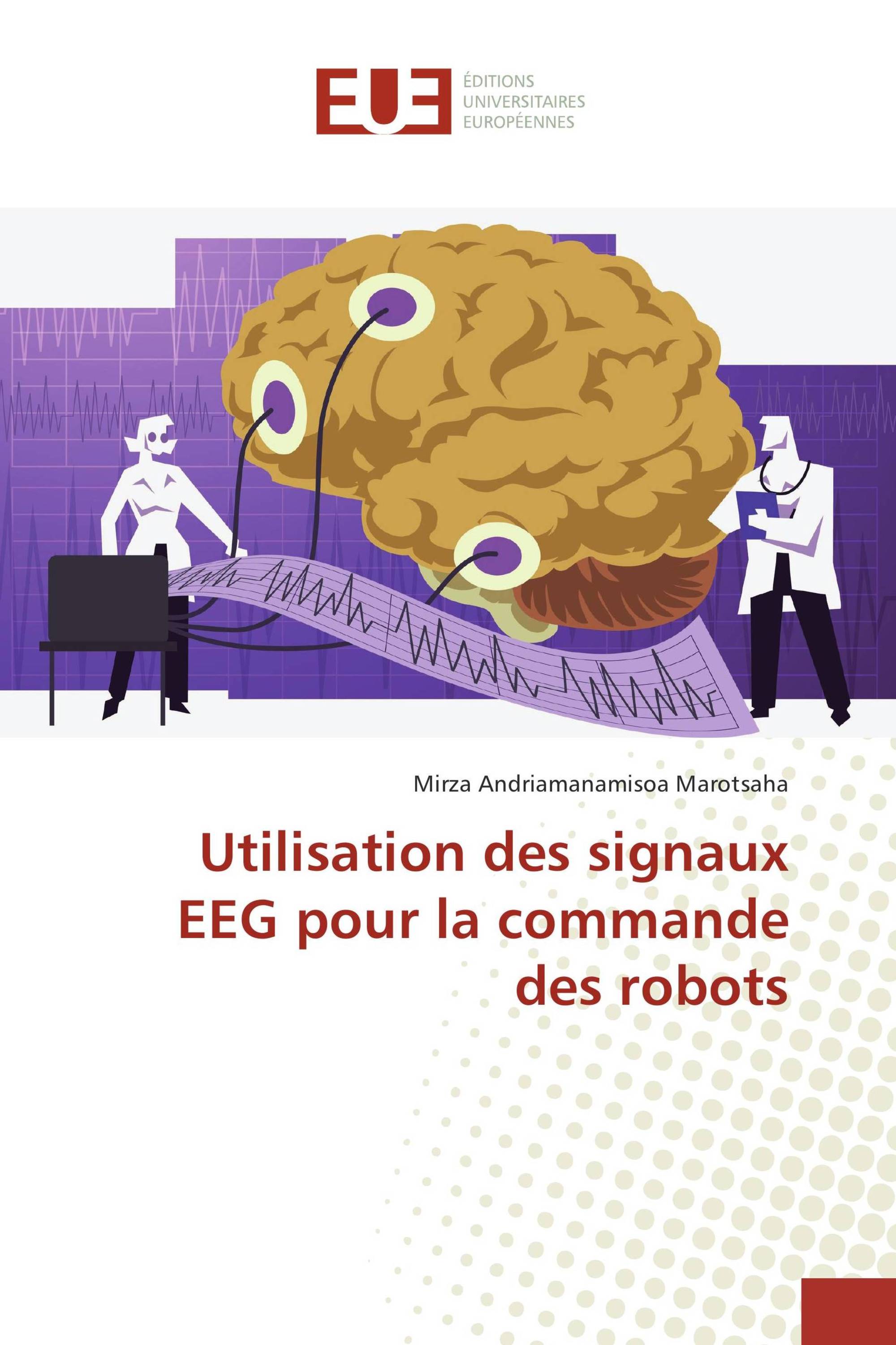 Utilisation des signaux EEG pour la commande des robots