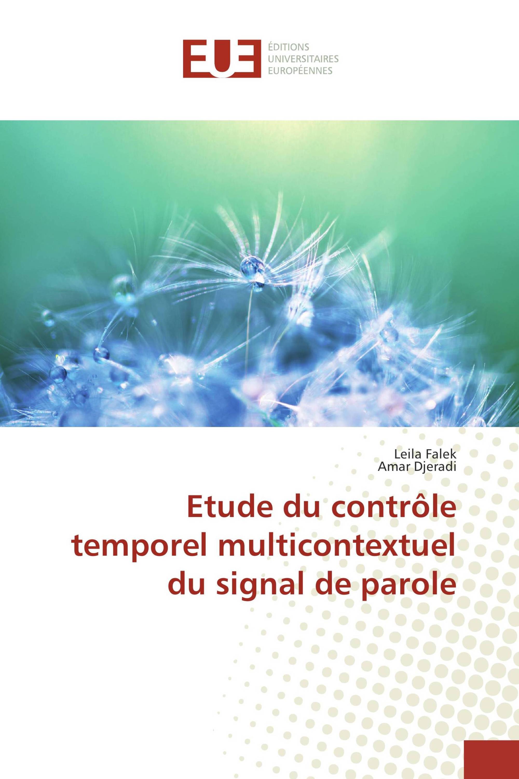 Etude du contrôle temporel multicontextuel du signal de parole