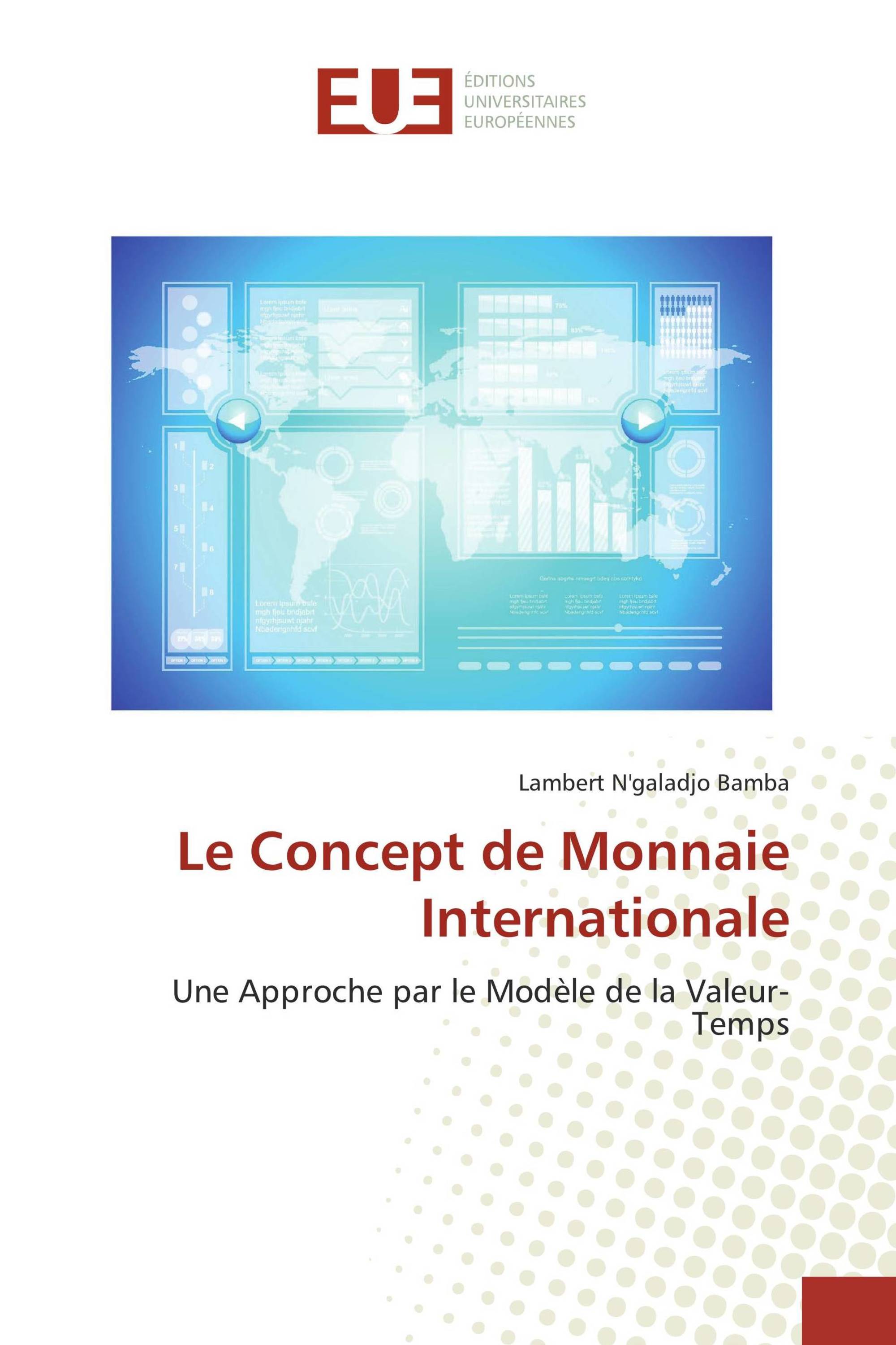 Le Concept de Monnaie Internationale