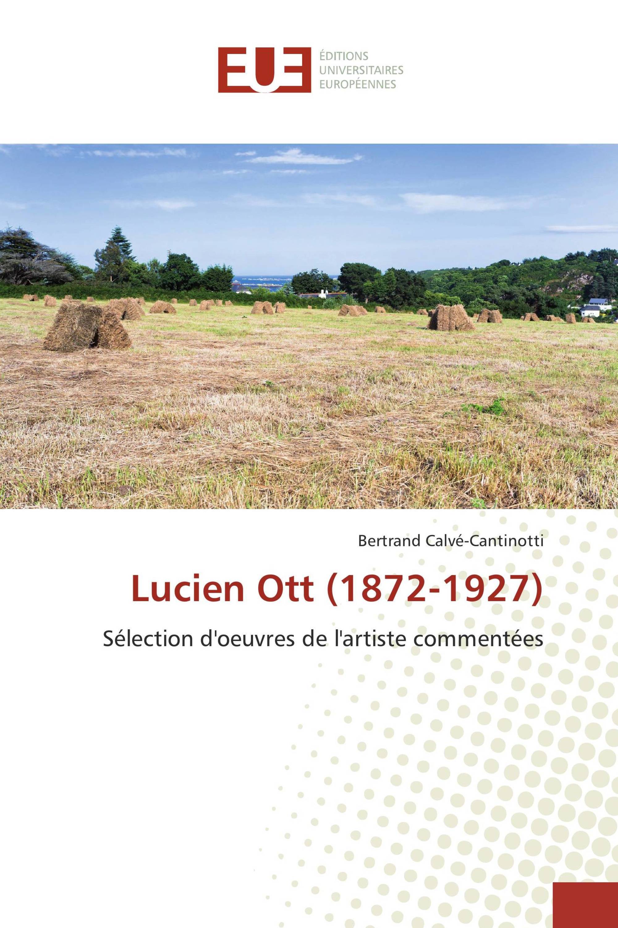 Lucien Ott (1872-1927)