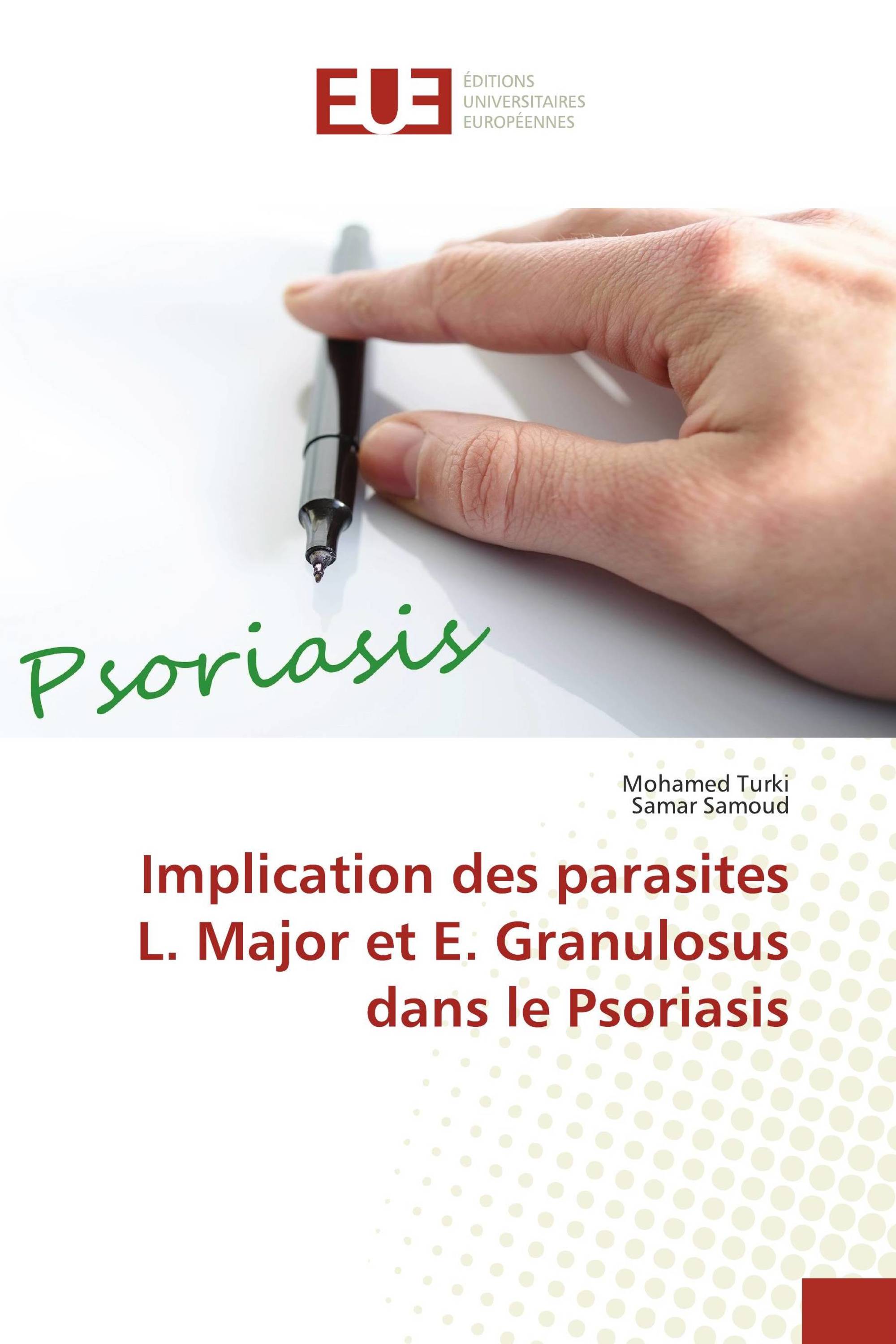 Implication des parasites L. Major et E. Granulosus dans le Psoriasis