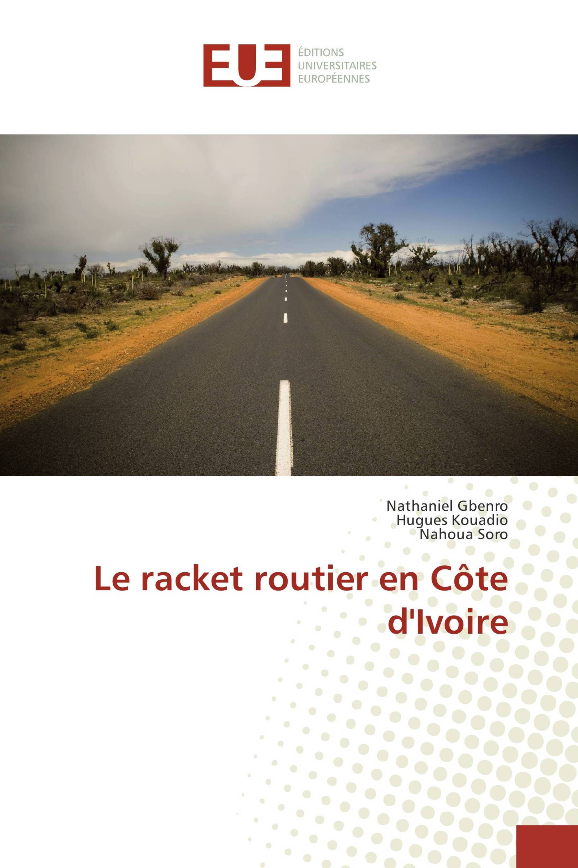 Le racket routier en Côte d'Ivoire