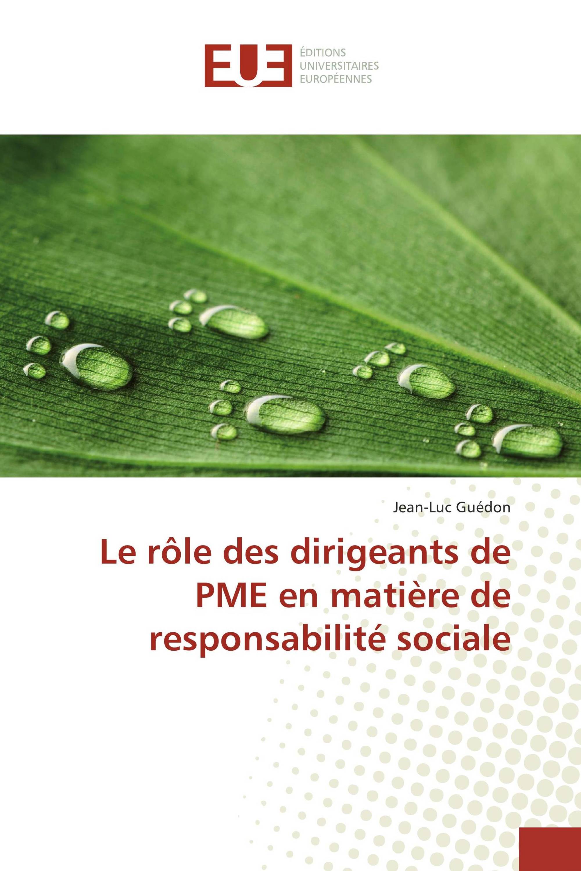 Le rôle des dirigeants de PME en matière de responsabilité sociale