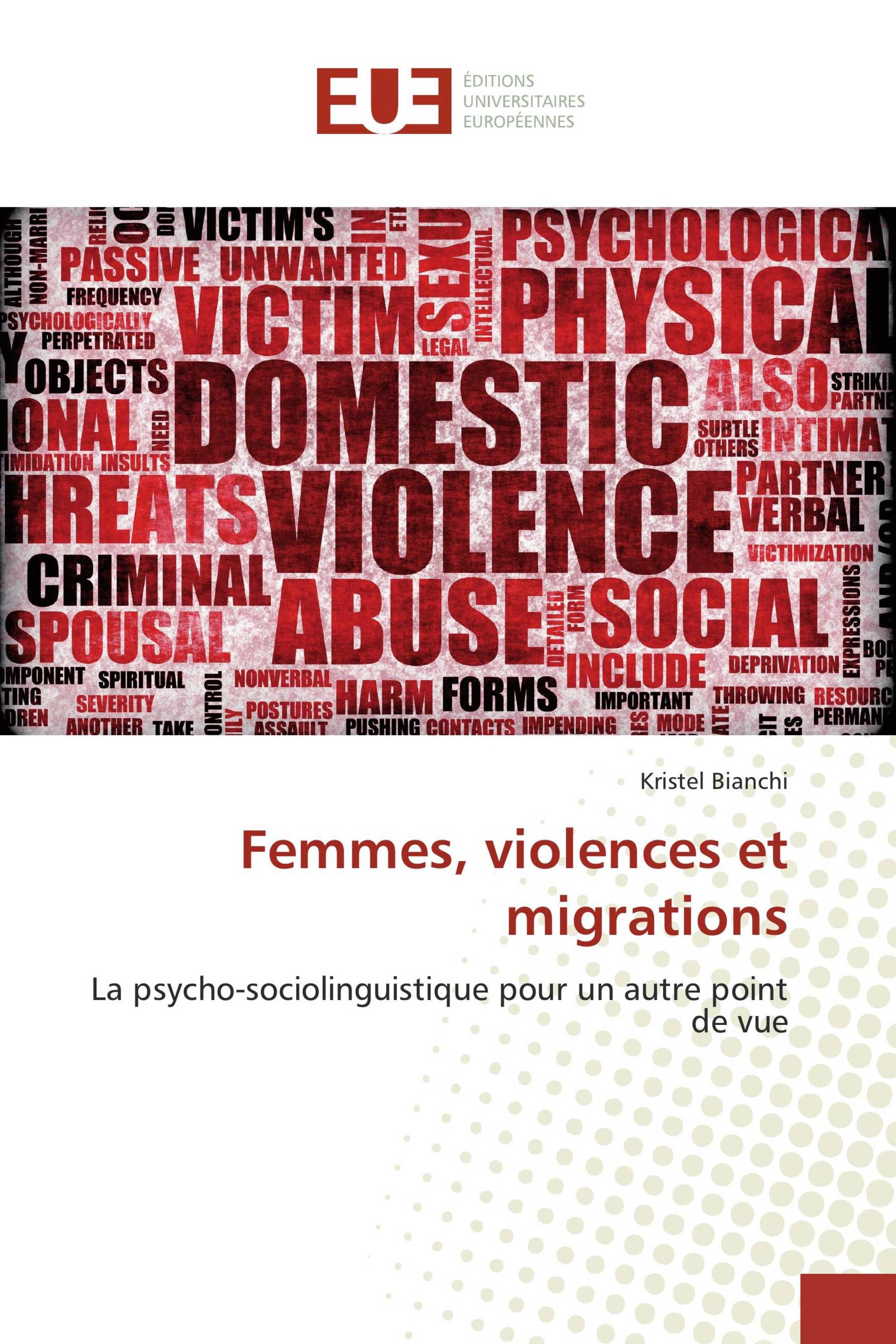 Femmes, violences et migrations