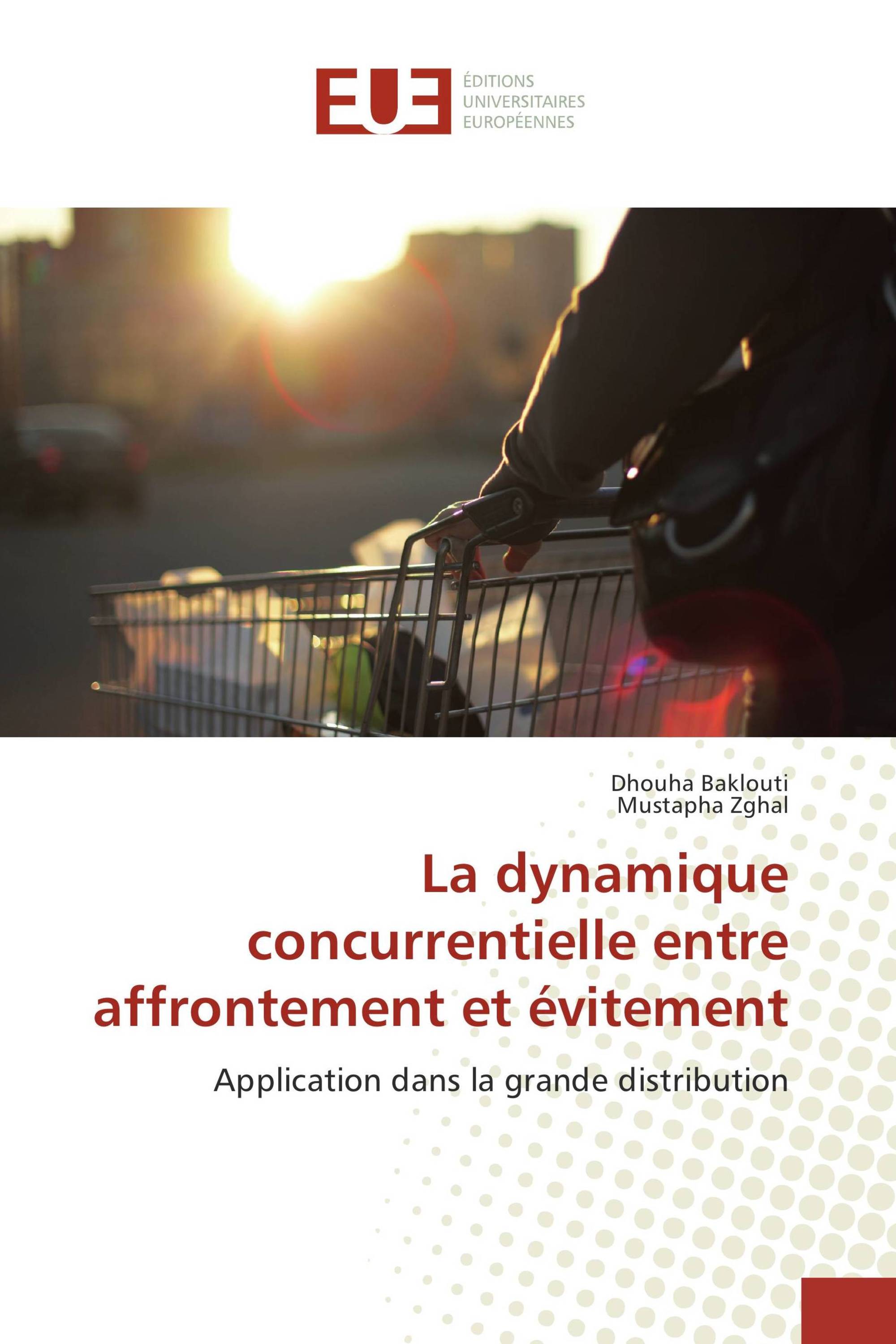 La dynamique concurrentielle entre affrontement et évitement