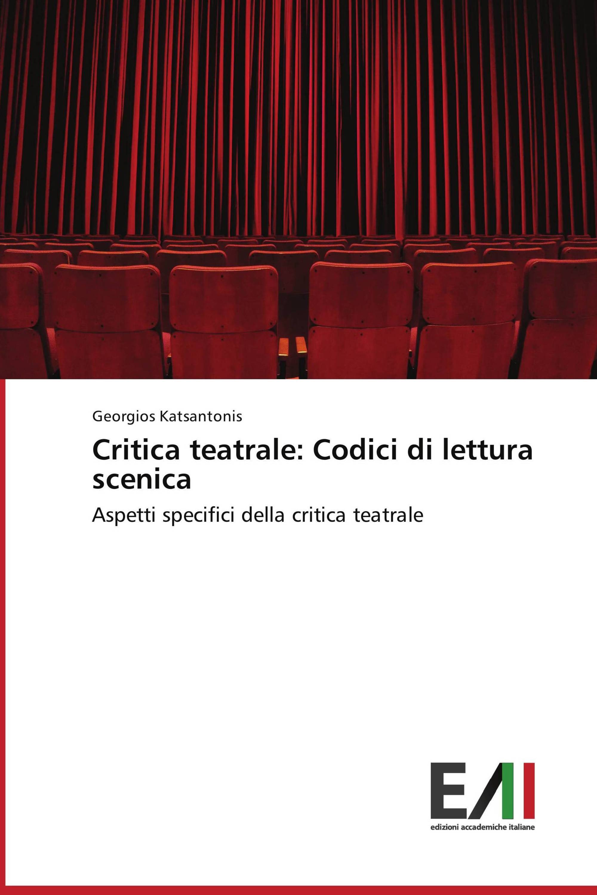 Critica teatrale: Codici di lettura scenica