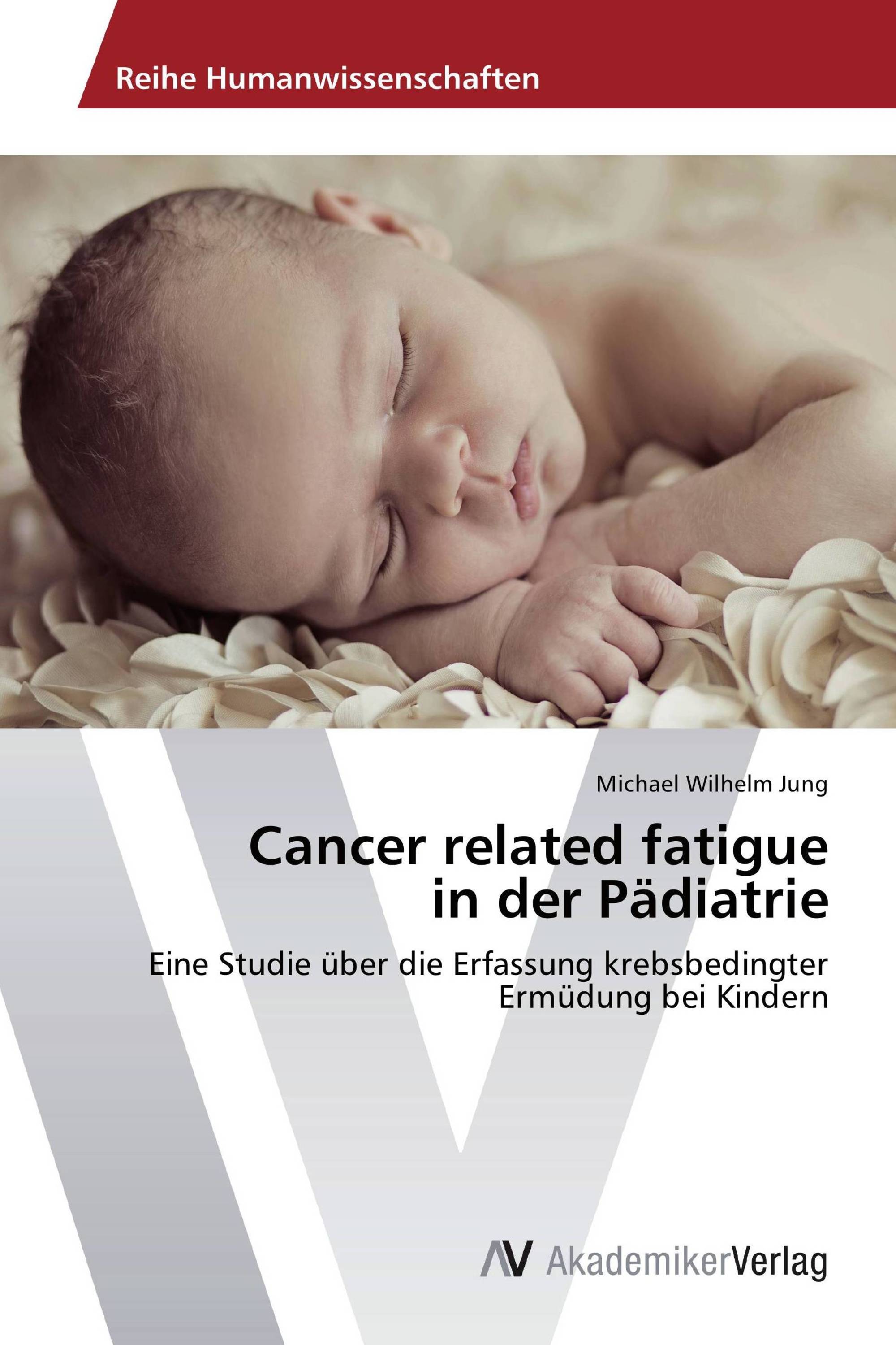 Cancer related fatigue  in der Pädiatrie