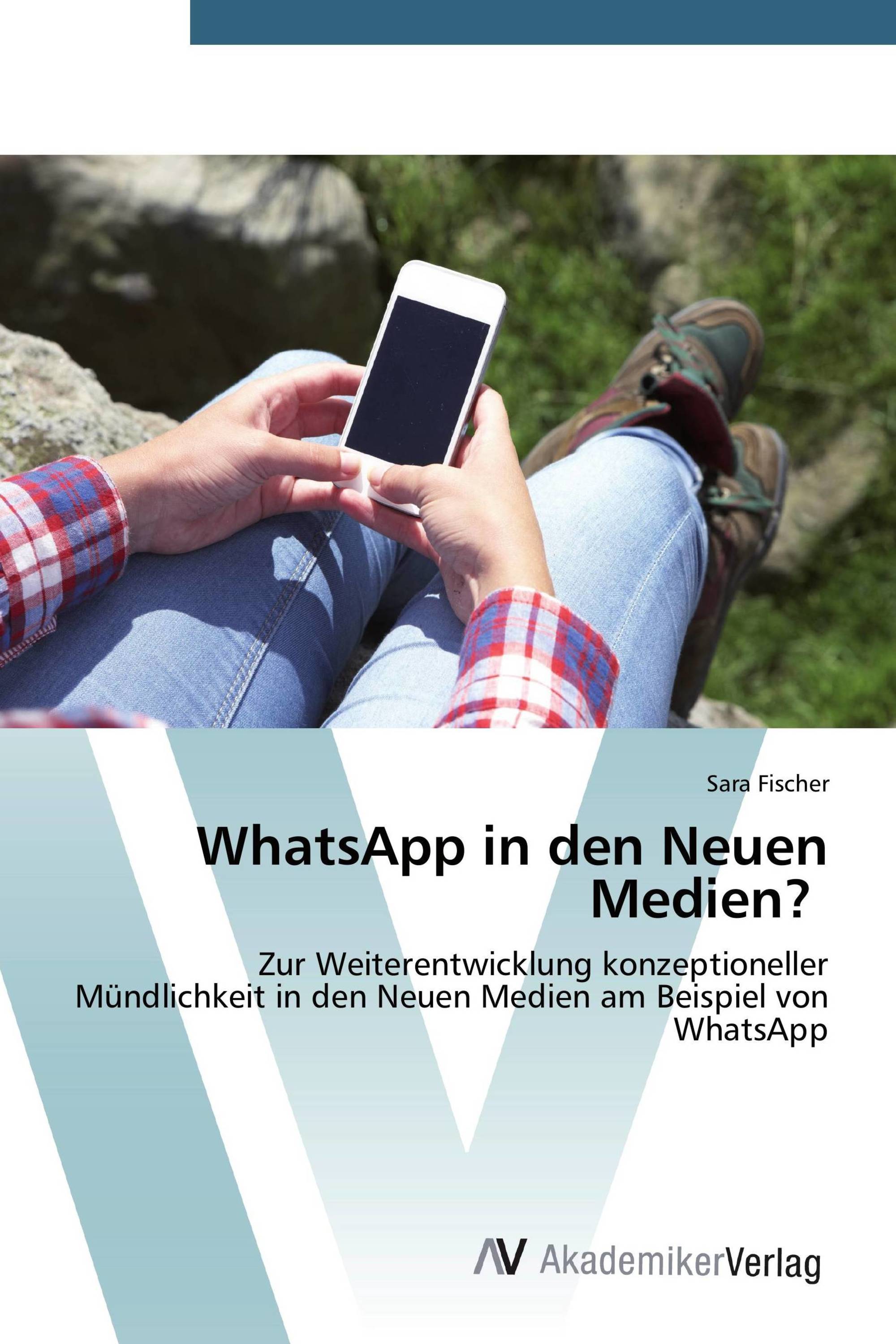 WhatsApp in den Neuen Medien?