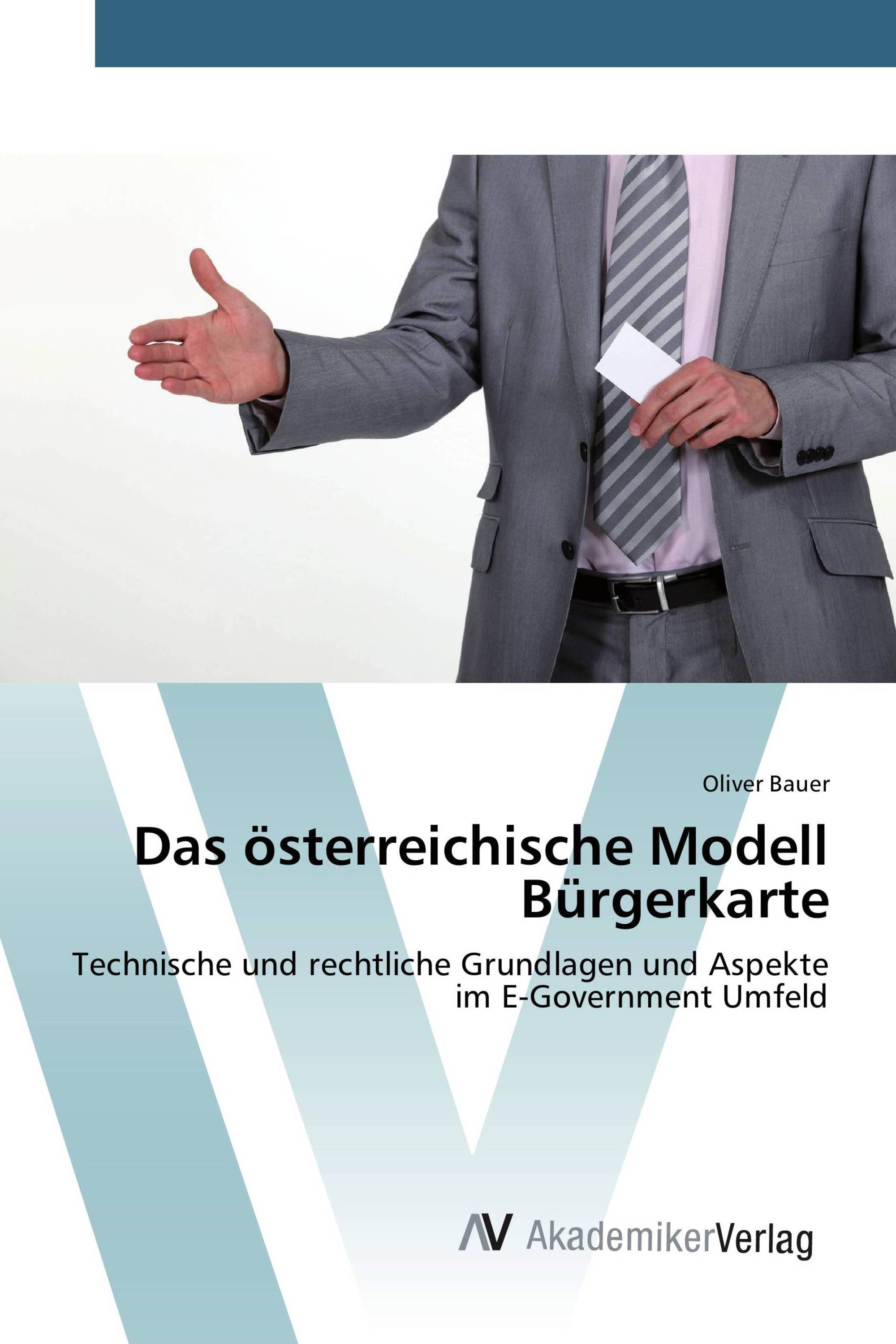 Das österreichische Modell Bürgerkarte