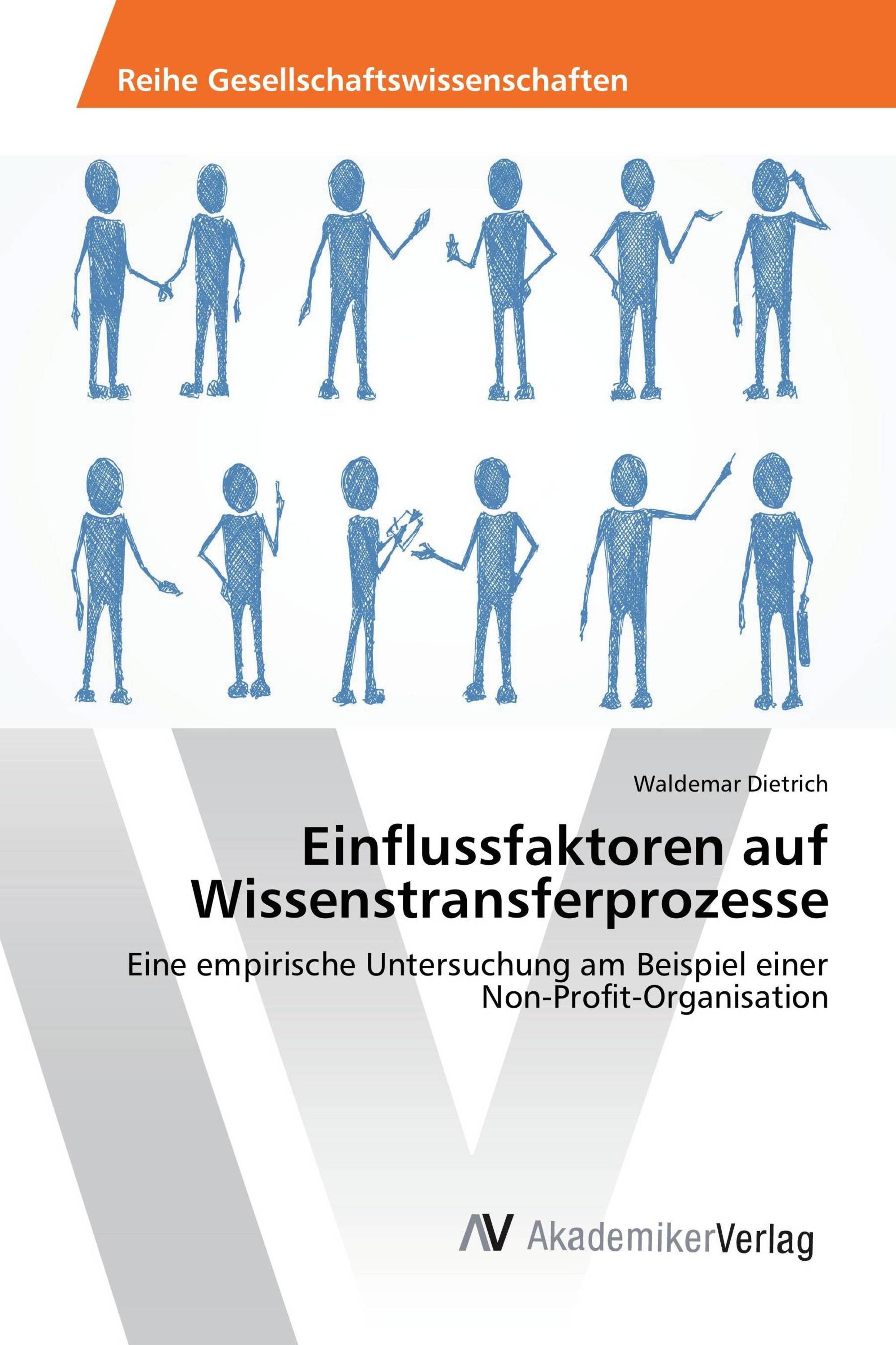 Einflussfaktoren auf Wissenstransferprozesse