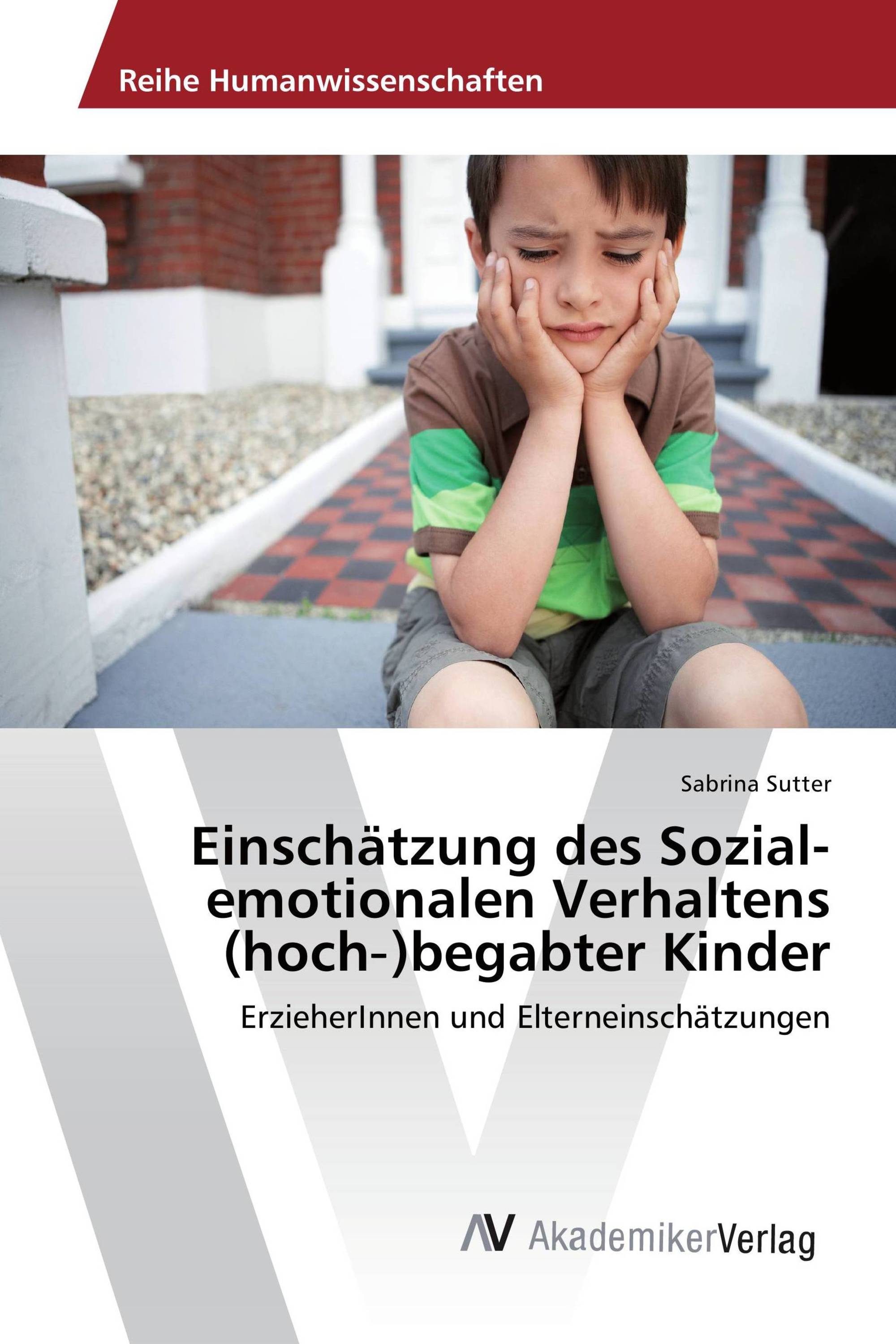 Einschätzung des Sozial-emotionalen Verhaltens (hoch‐)begabter Kinder