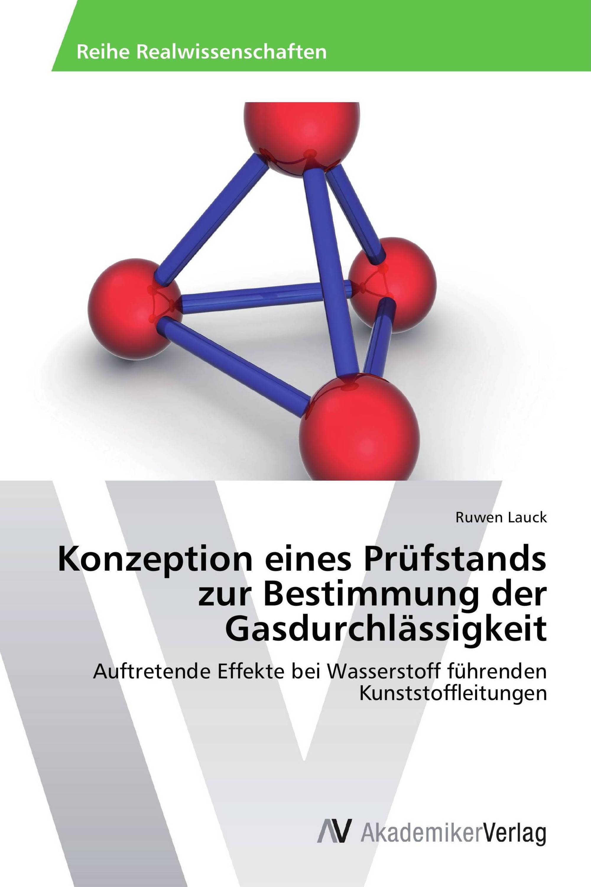 Konzeption eines Prüfstands zur Bestimmung der Gasdurchlässigkeit