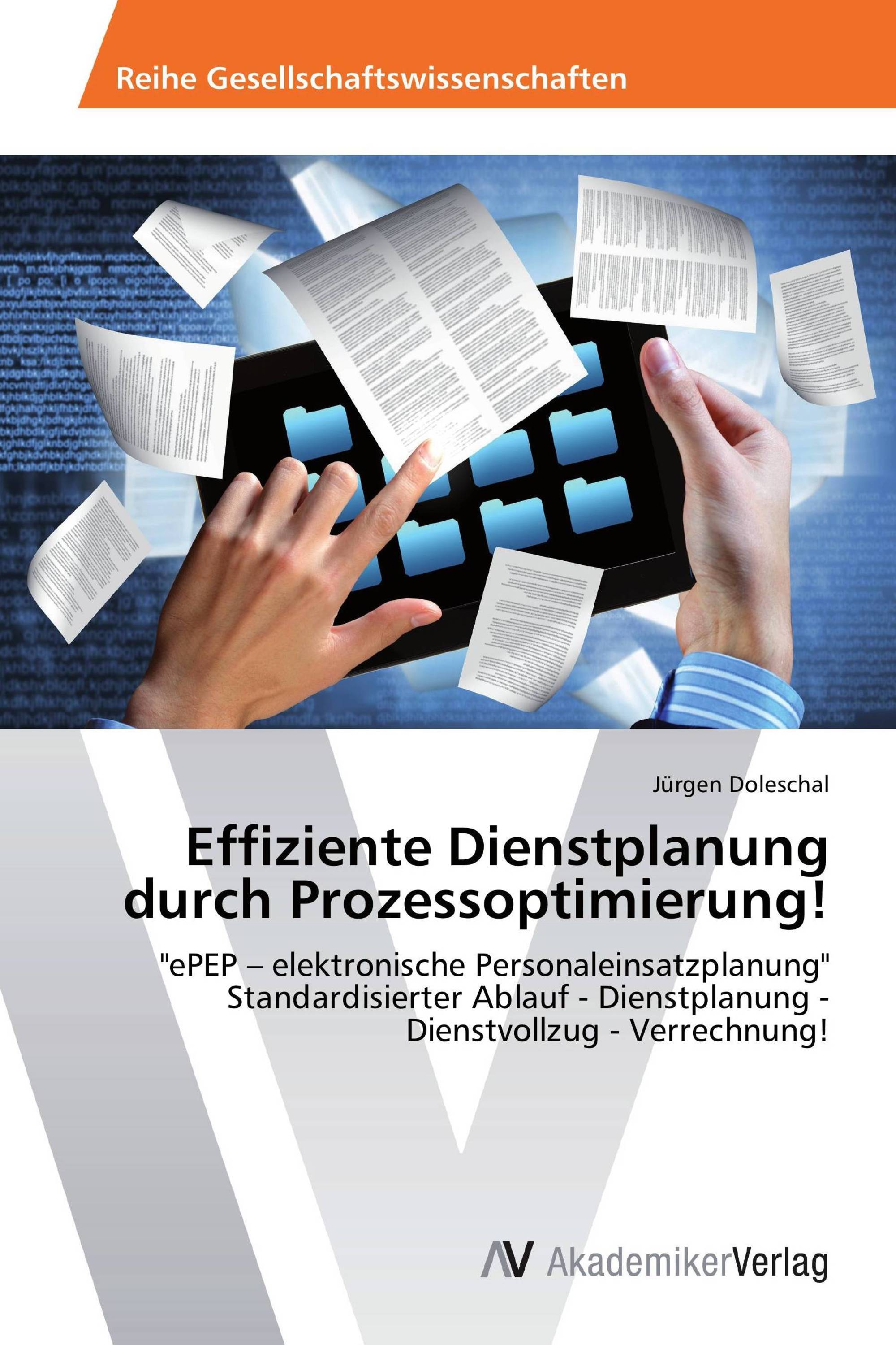 Effiziente Dienstplanung durch Prozessoptimierung!