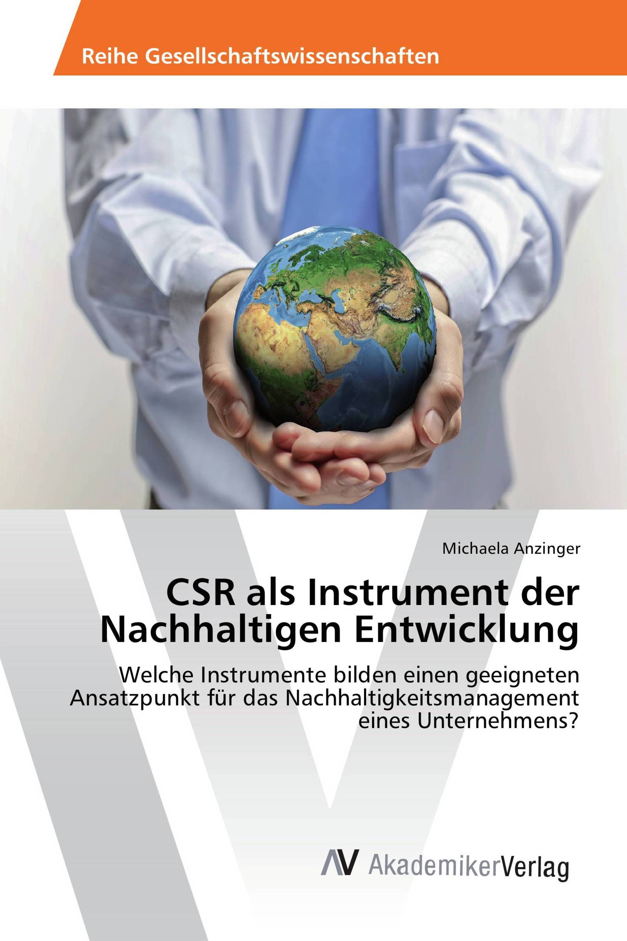 CSR als Instrument der Nachhaltigen Entwicklung