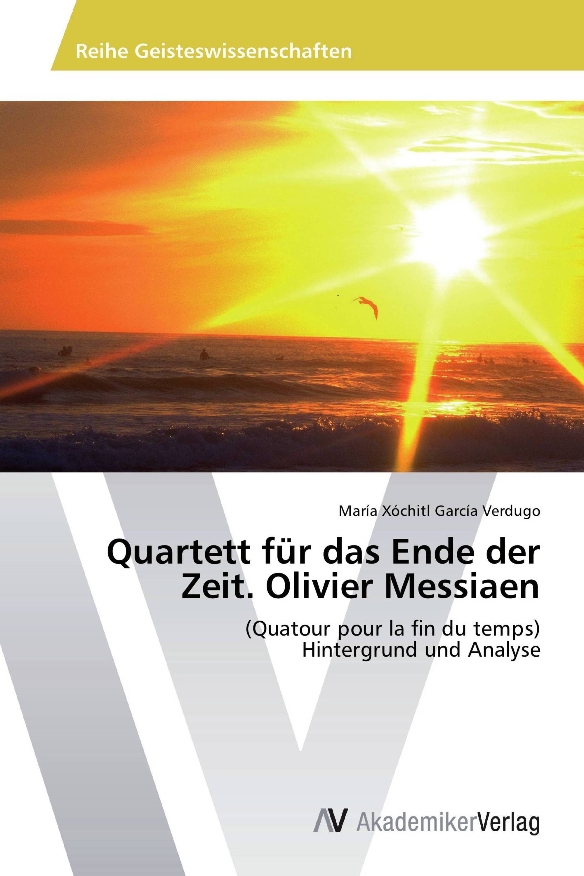 Quartett für das Ende der Zeit. Olivier Messiaen