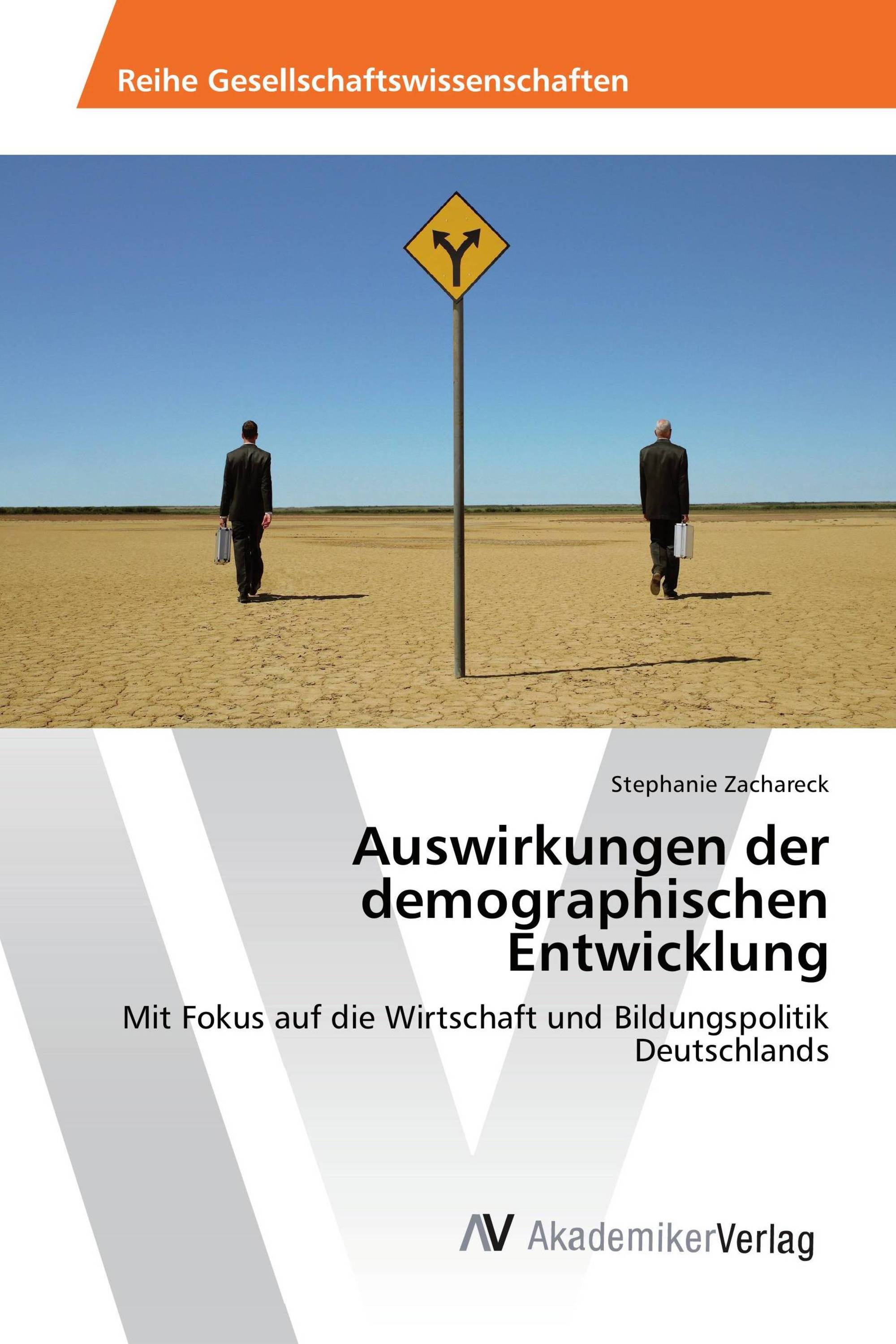 Auswirkungen der demographischen Entwicklung