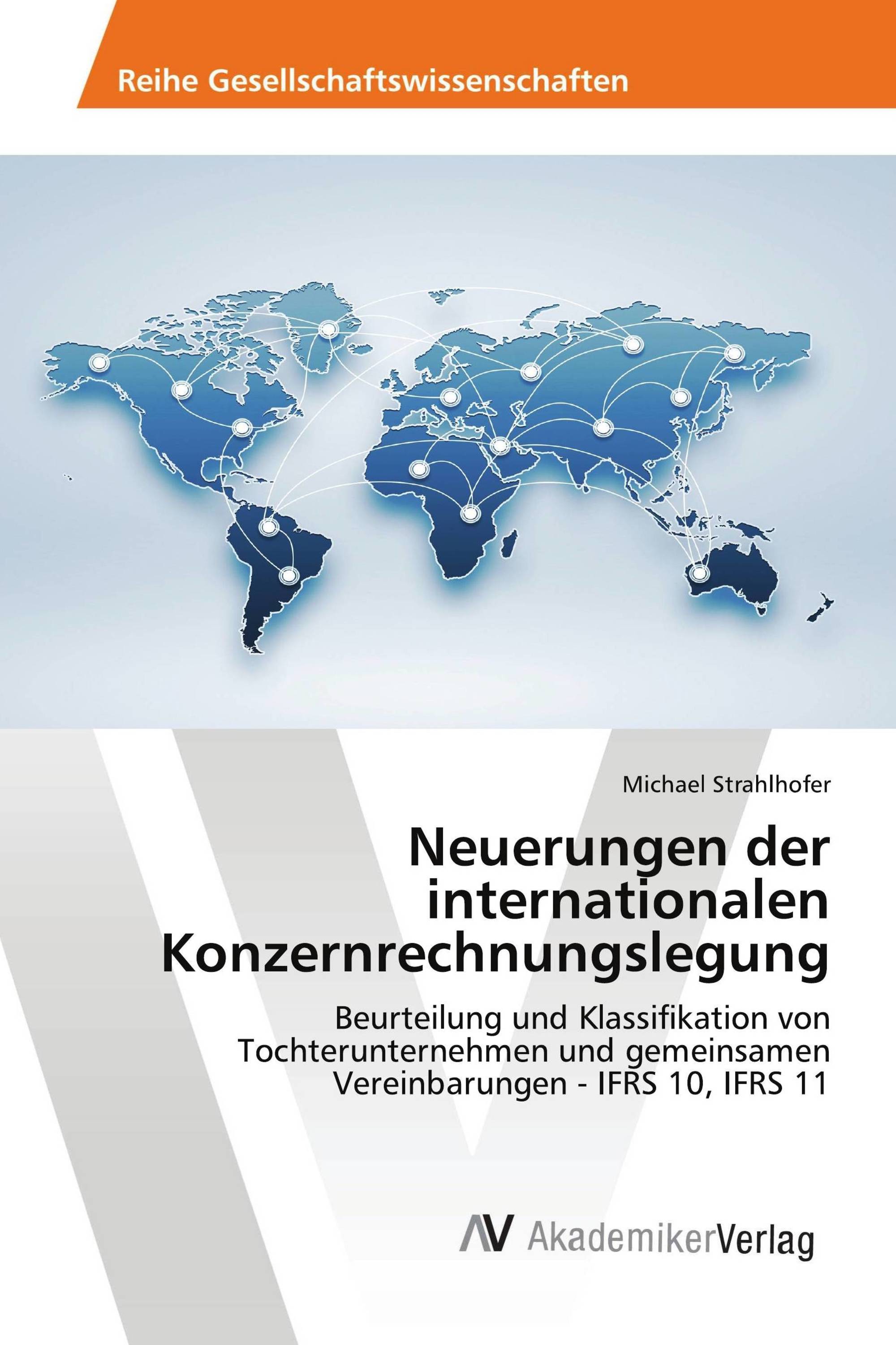 Neuerungen der internationalen Konzernrechnungslegung