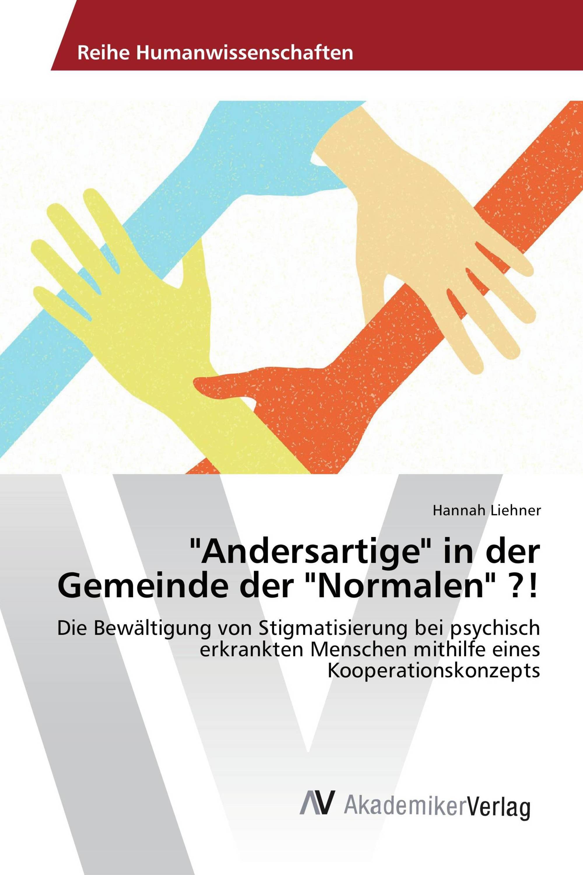 "Andersartige" in der Gemeinde der "Normalen" ?!