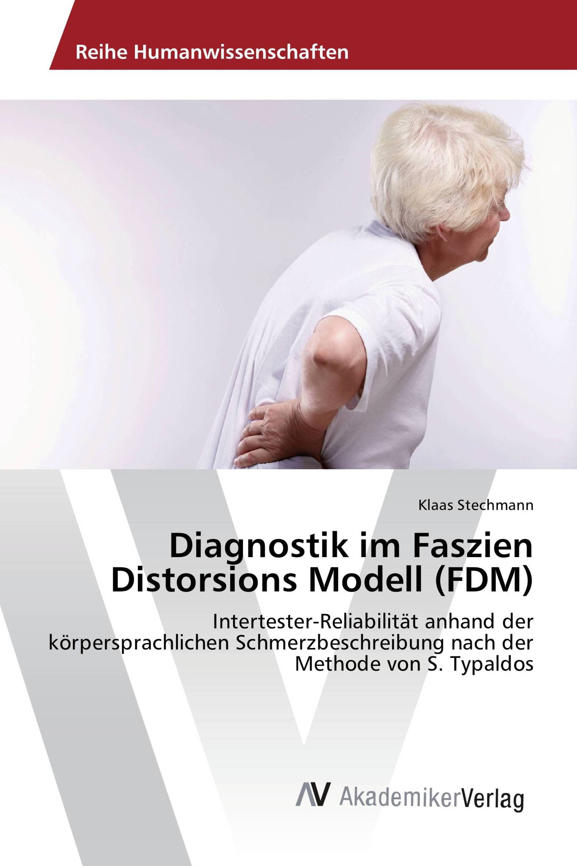 Diagnostik im Faszien Distorsions Modell (FDM)