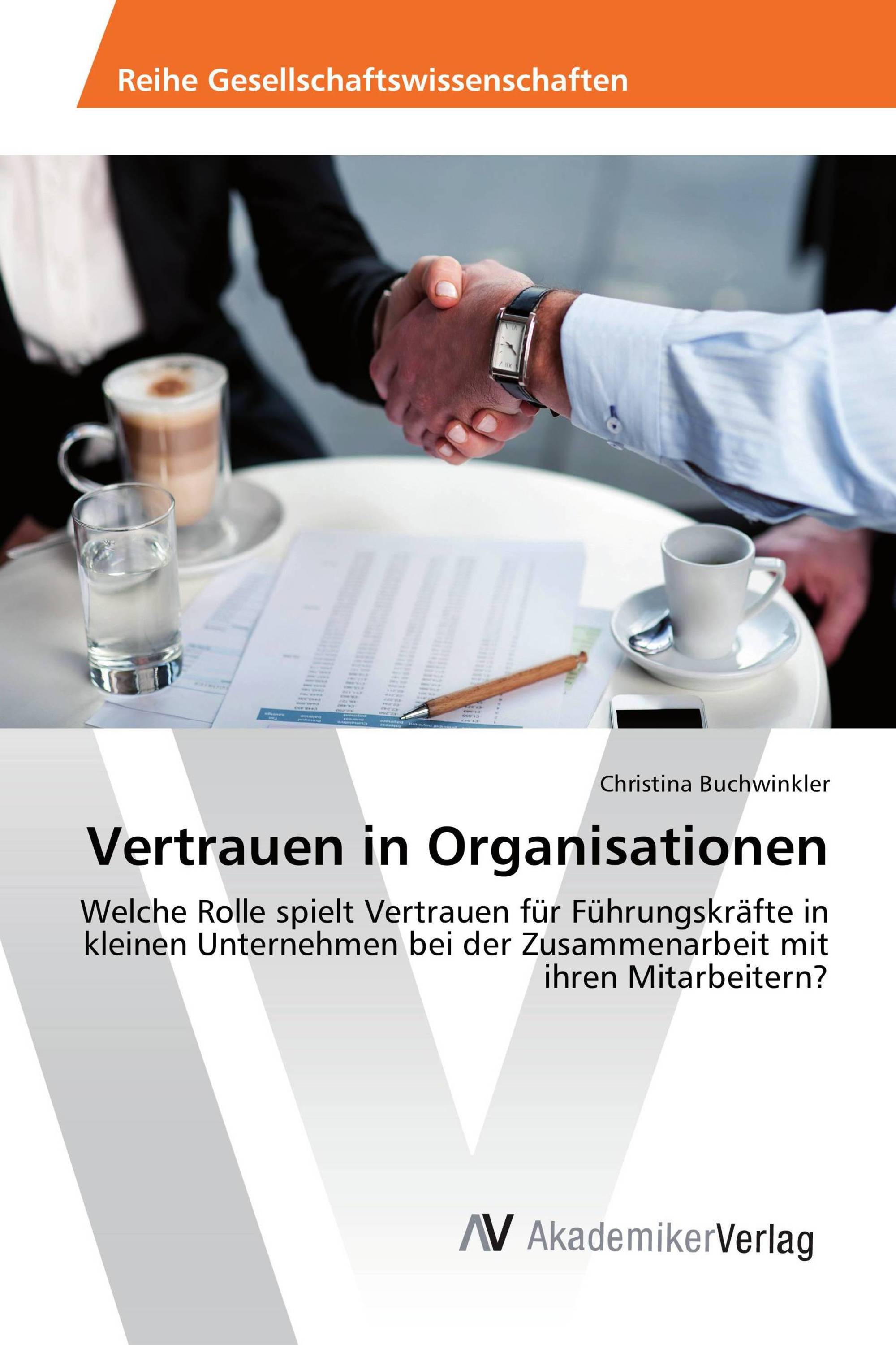 Vertrauen in Organisationen