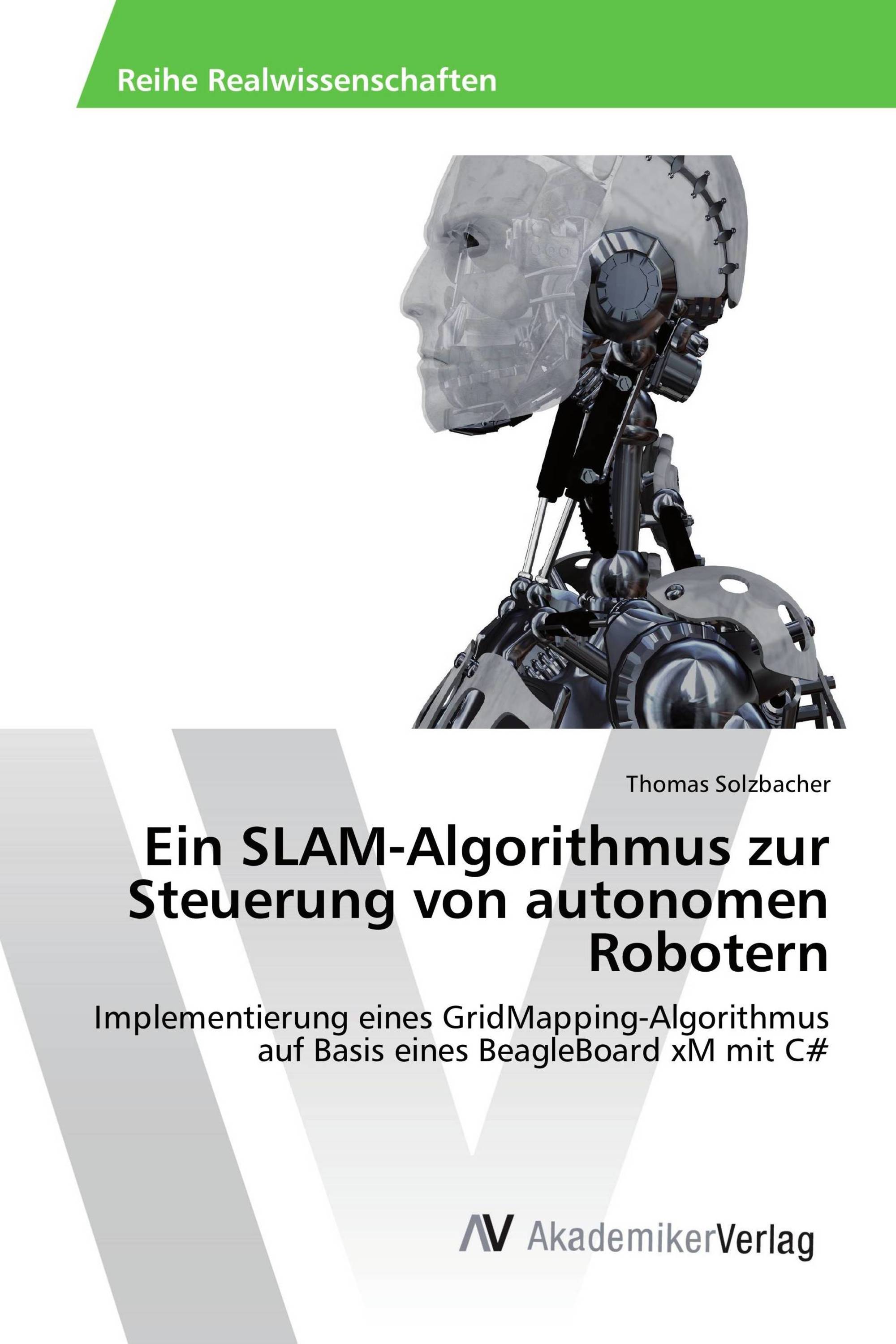 Ein SLAM-Algorithmus zur Steuerung von autonomen Robotern