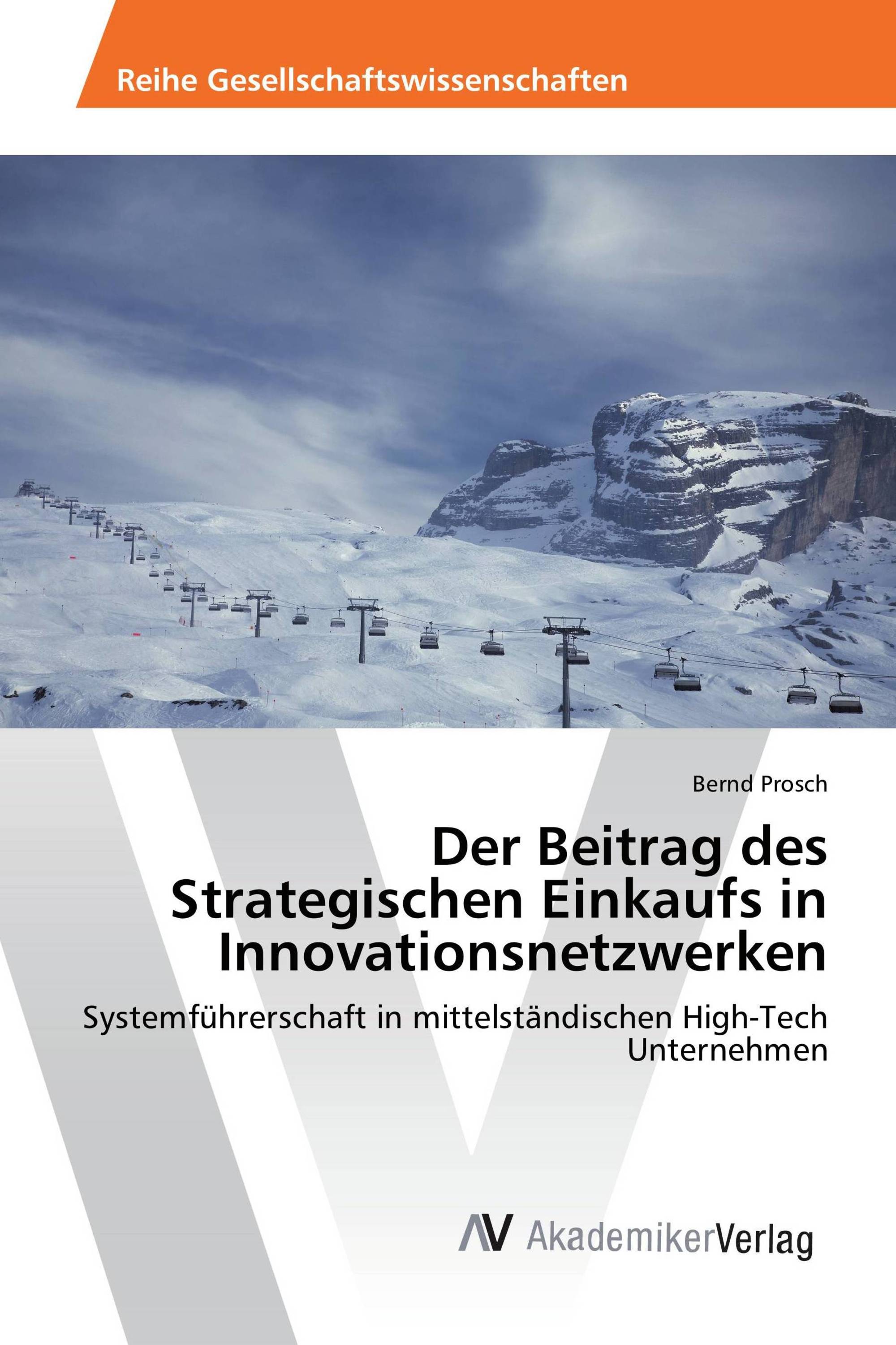 Der Beitrag des Strategischen Einkaufs in Innovationsnetzwerken