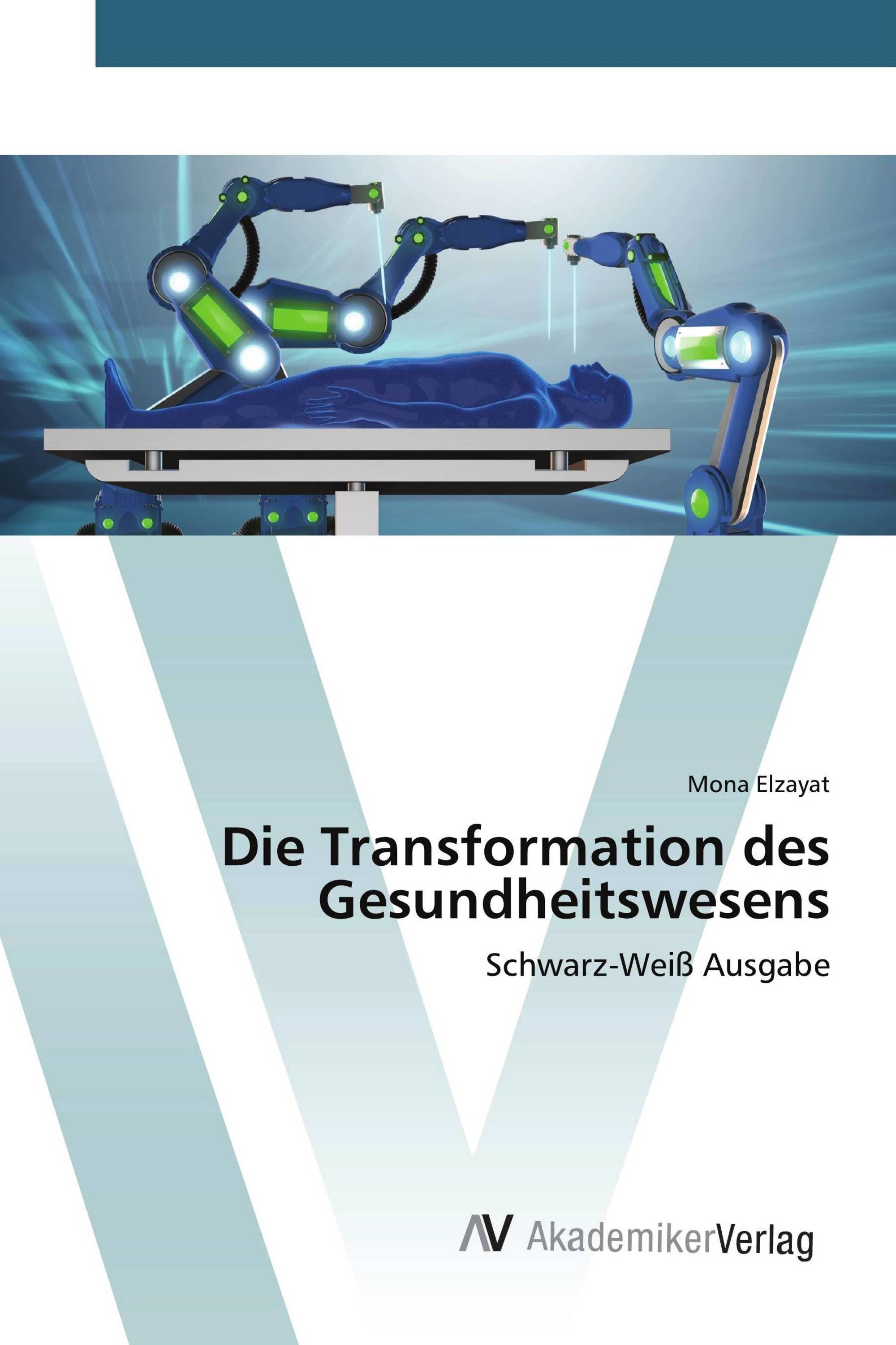 Die Transformation des Gesundheitswesens