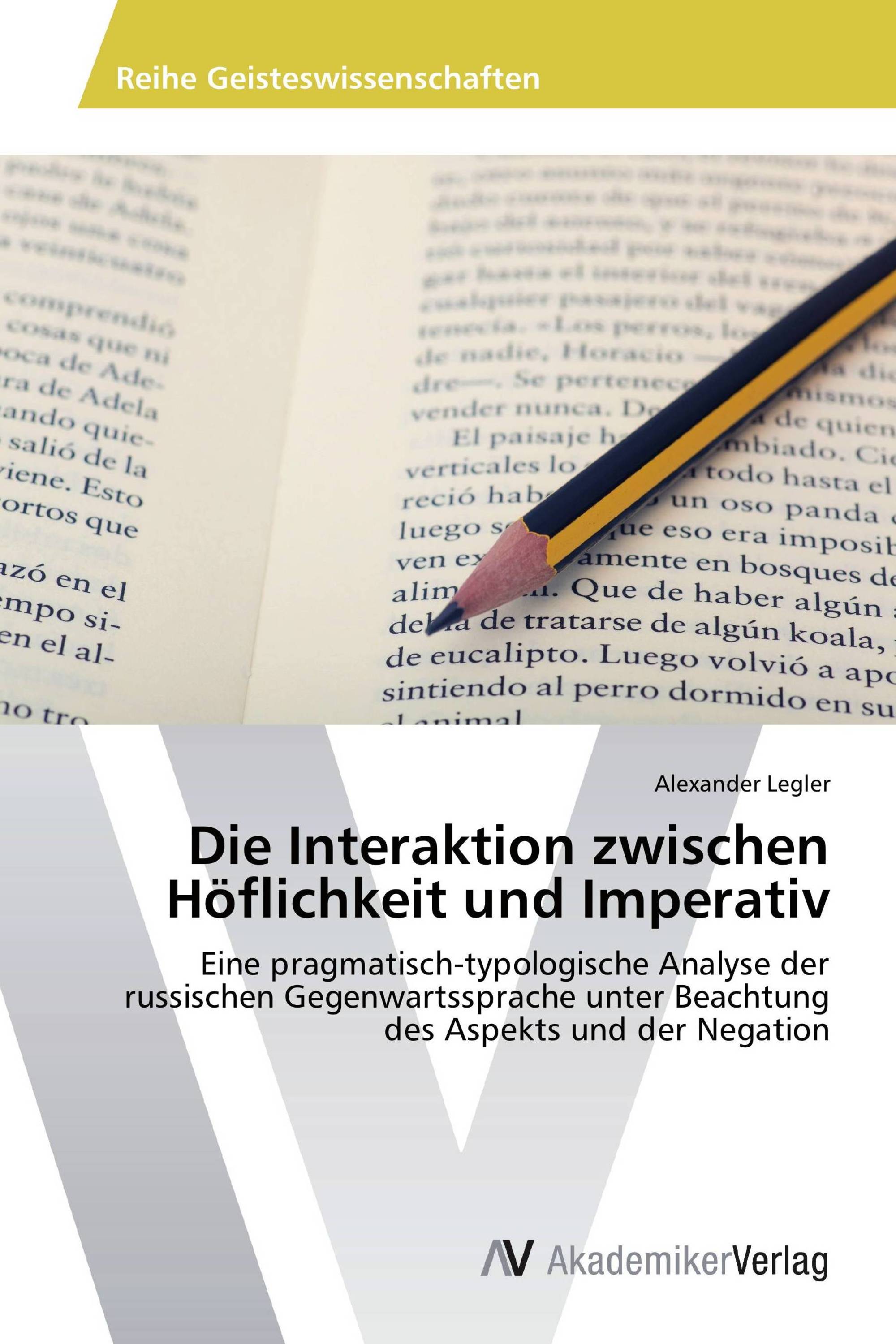 Die Interaktion zwischen Höflichkeit und Imperativ