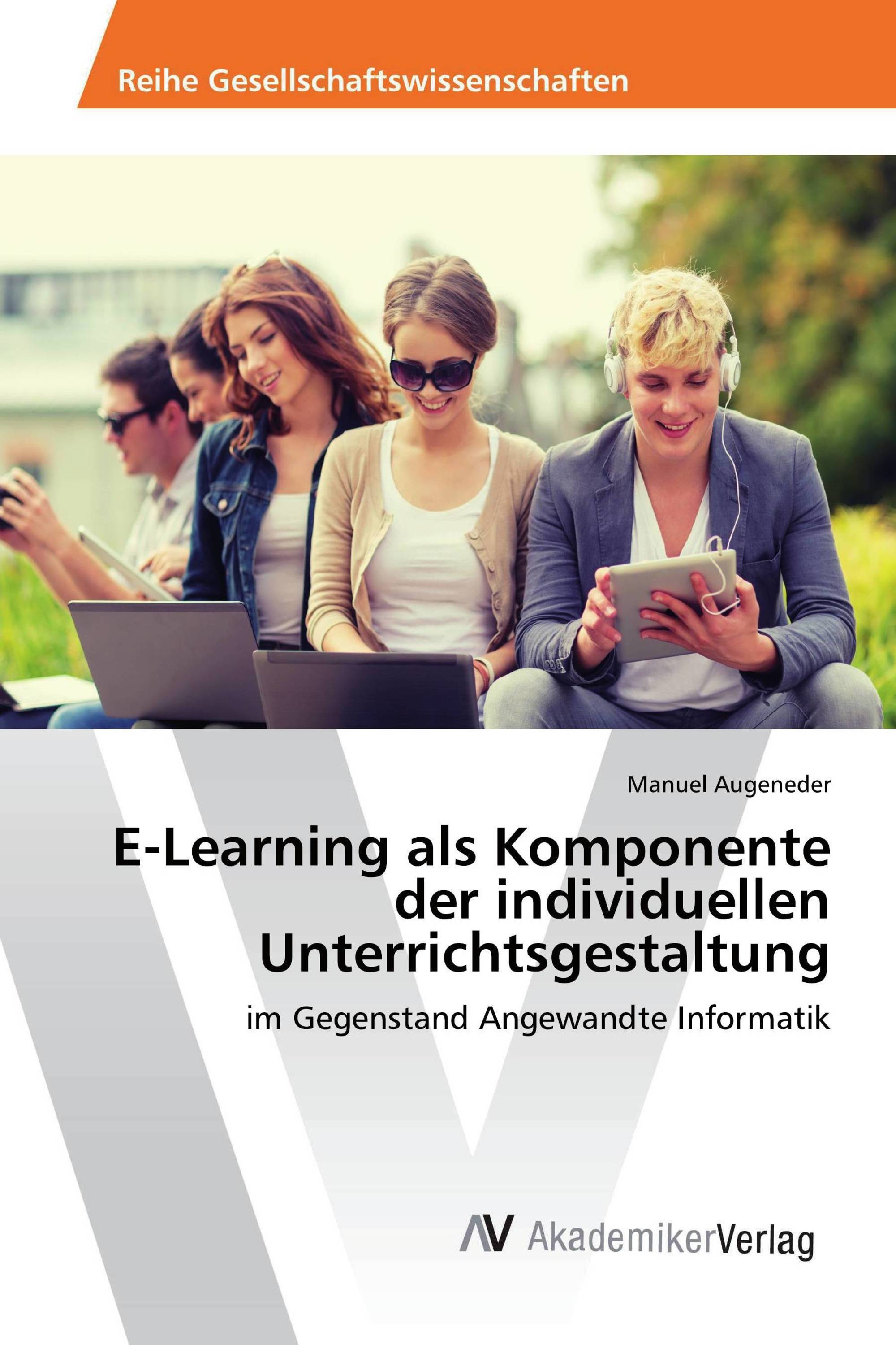 E-Learning als Komponente der individuellen Unterrichtsgestaltung