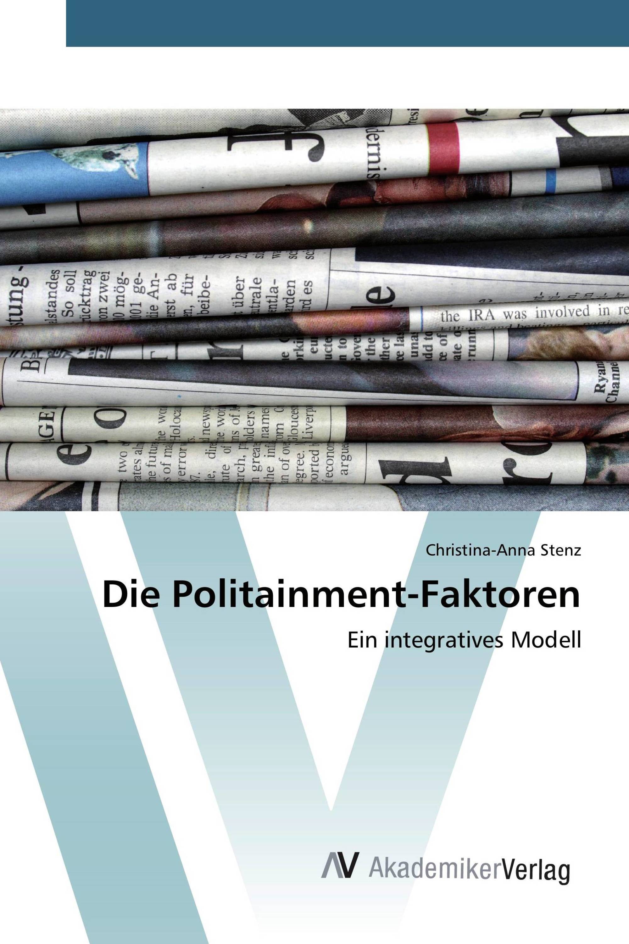 Die Politainment-Faktoren