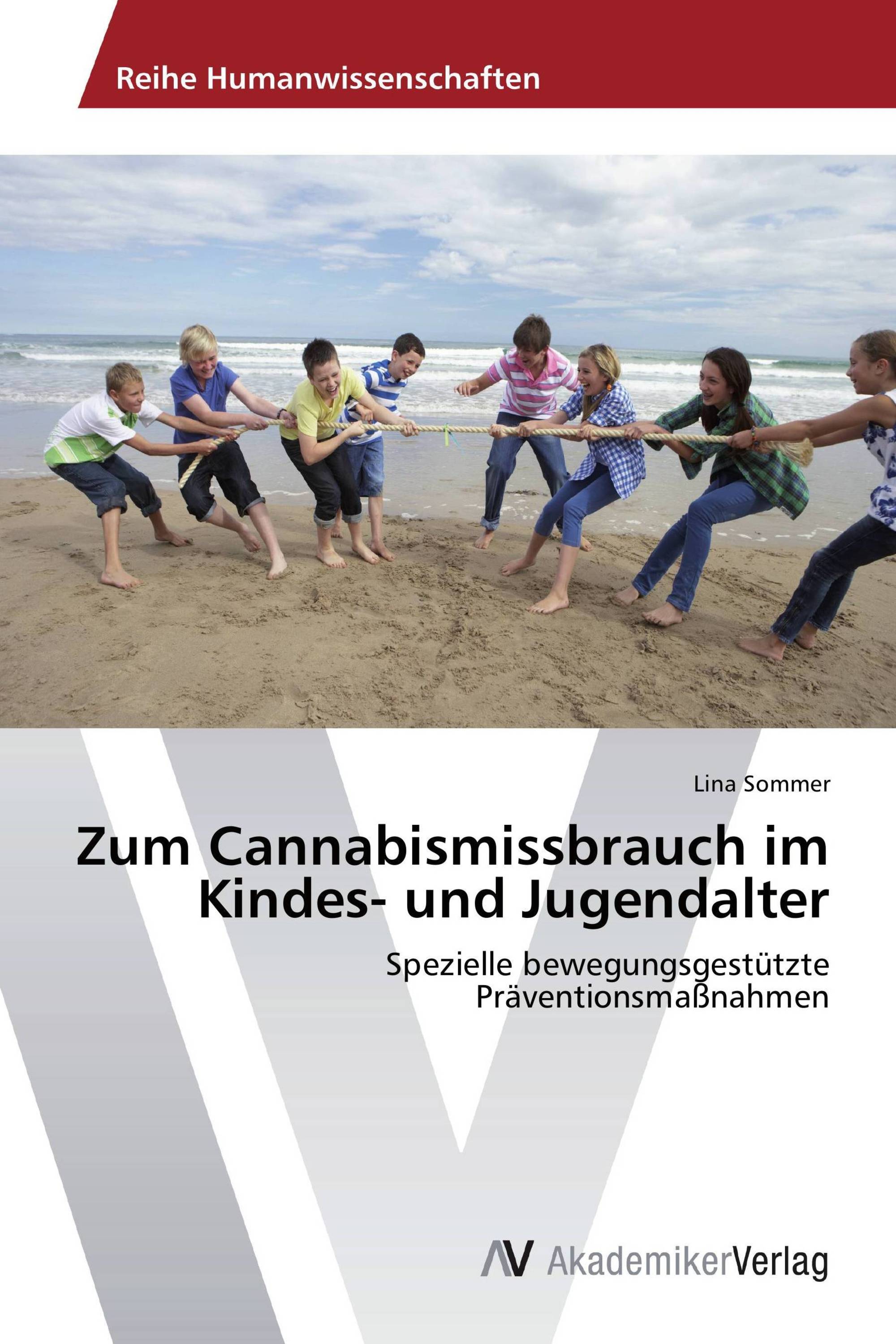 Zum Cannabismissbrauch im Kindes- und Jugendalter