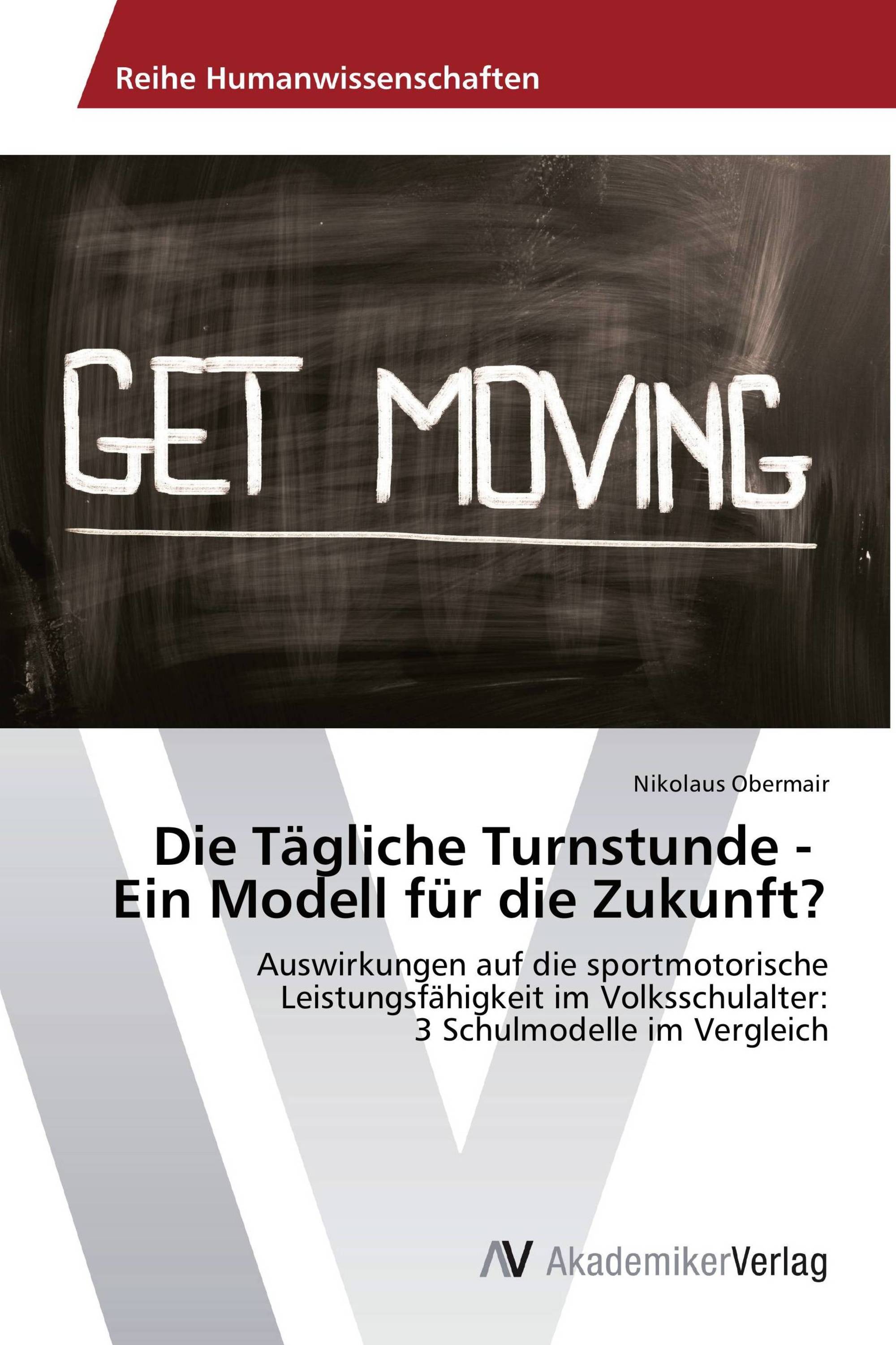 Die Tägliche Turnstunde - Ein Modell für die Zukunft?