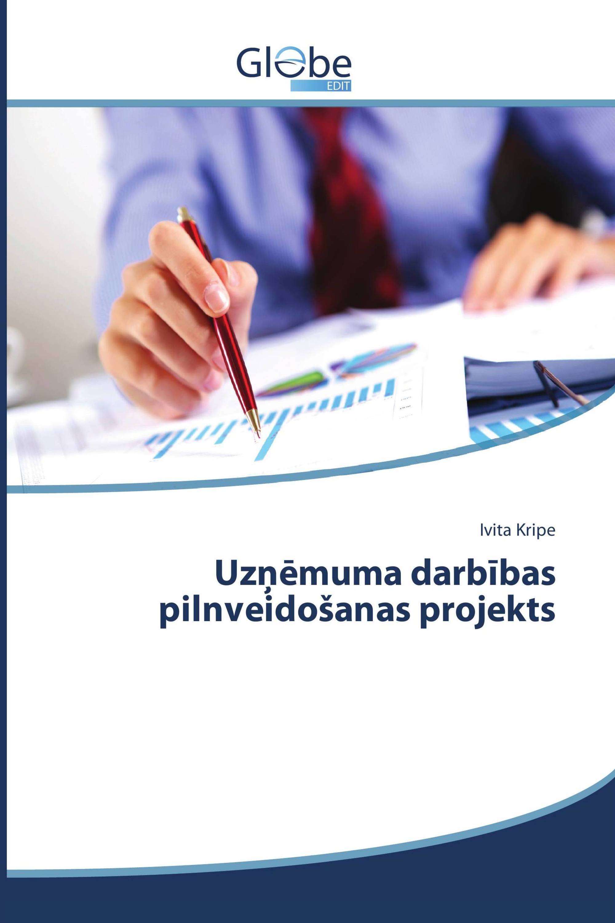 Uzņēmuma darbības pilnveidošanas projekts