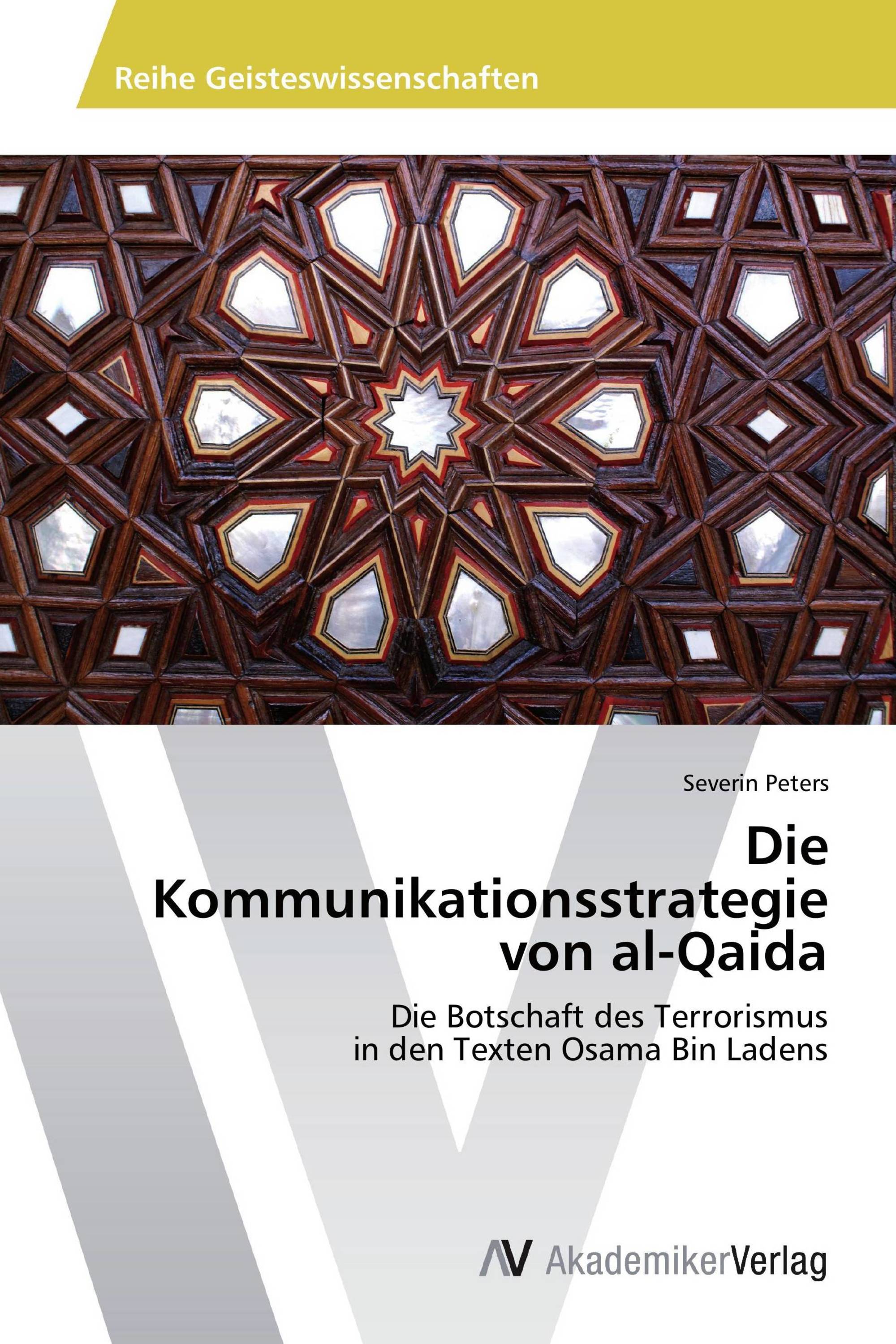 Die Kommunikationsstrategie von al-Qaida