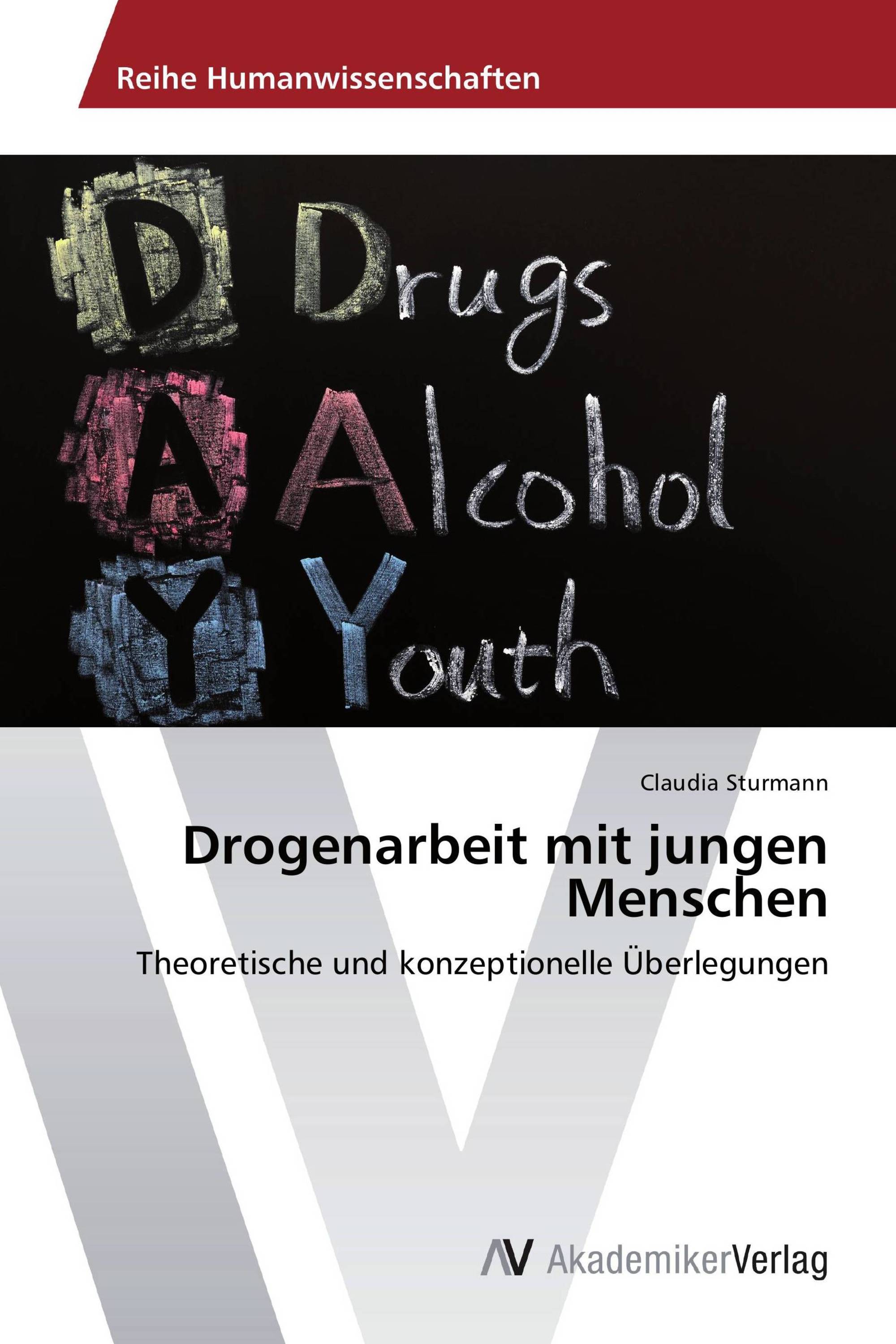 Drogenarbeit mit jungen Menschen