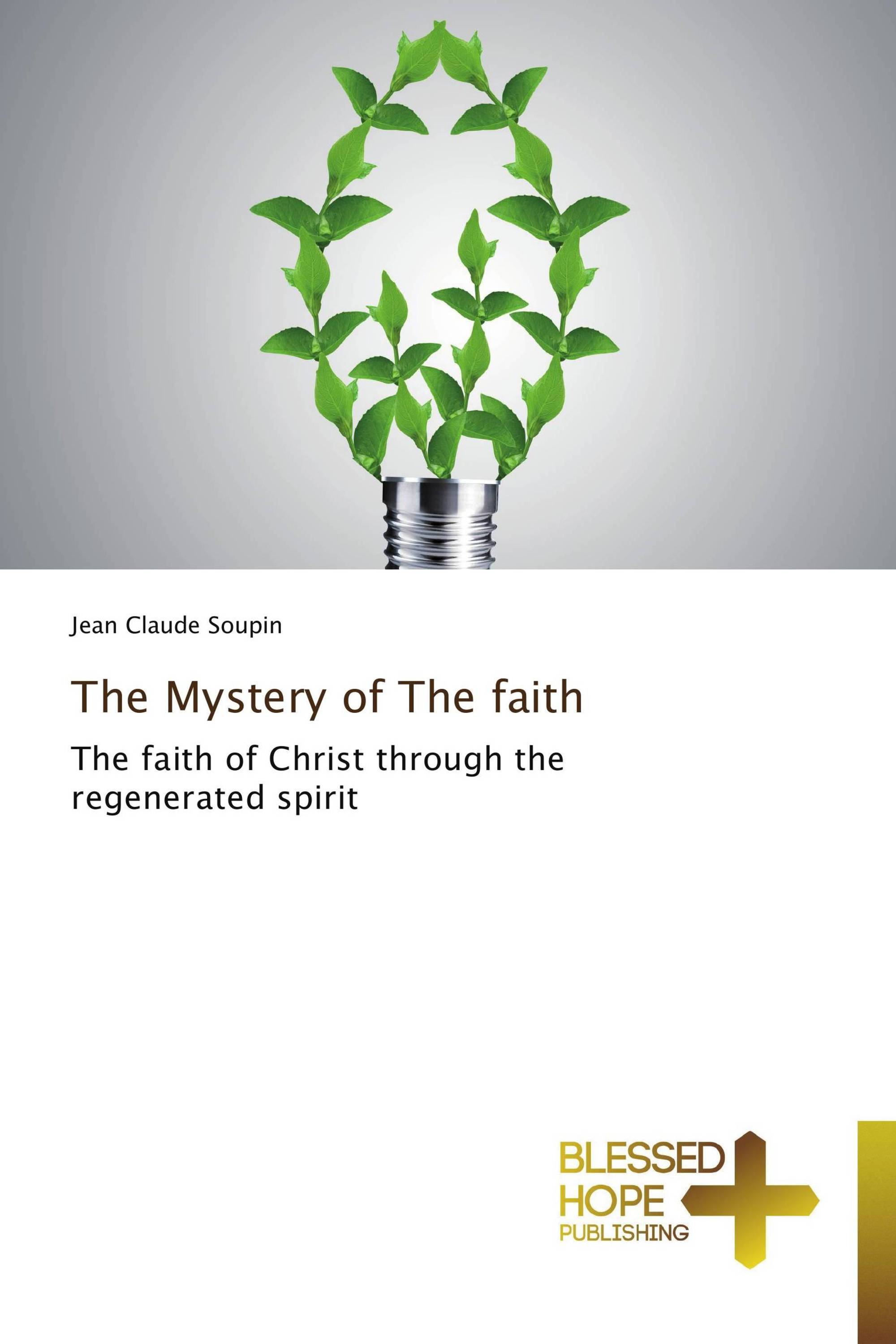 The Mystery of The faith