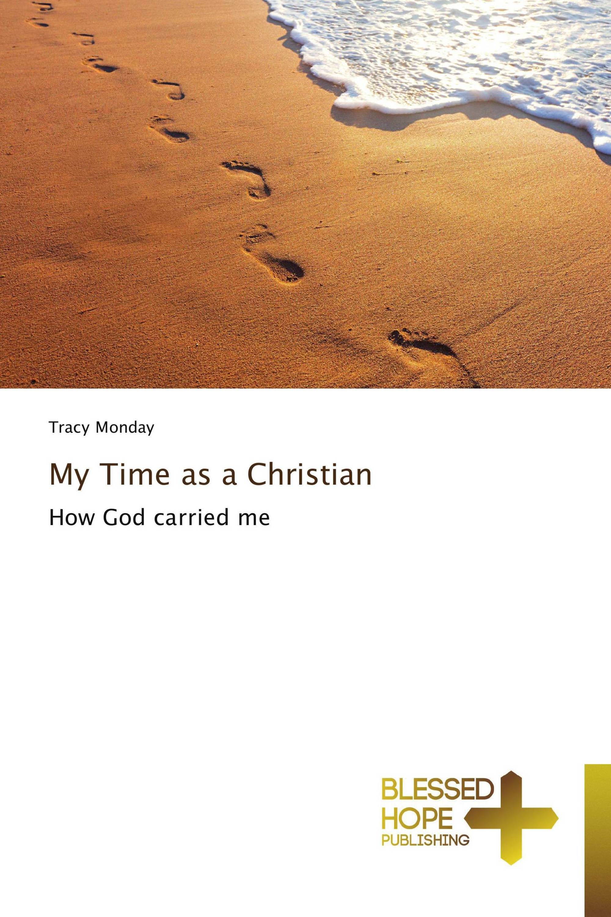 My Time as a Christian