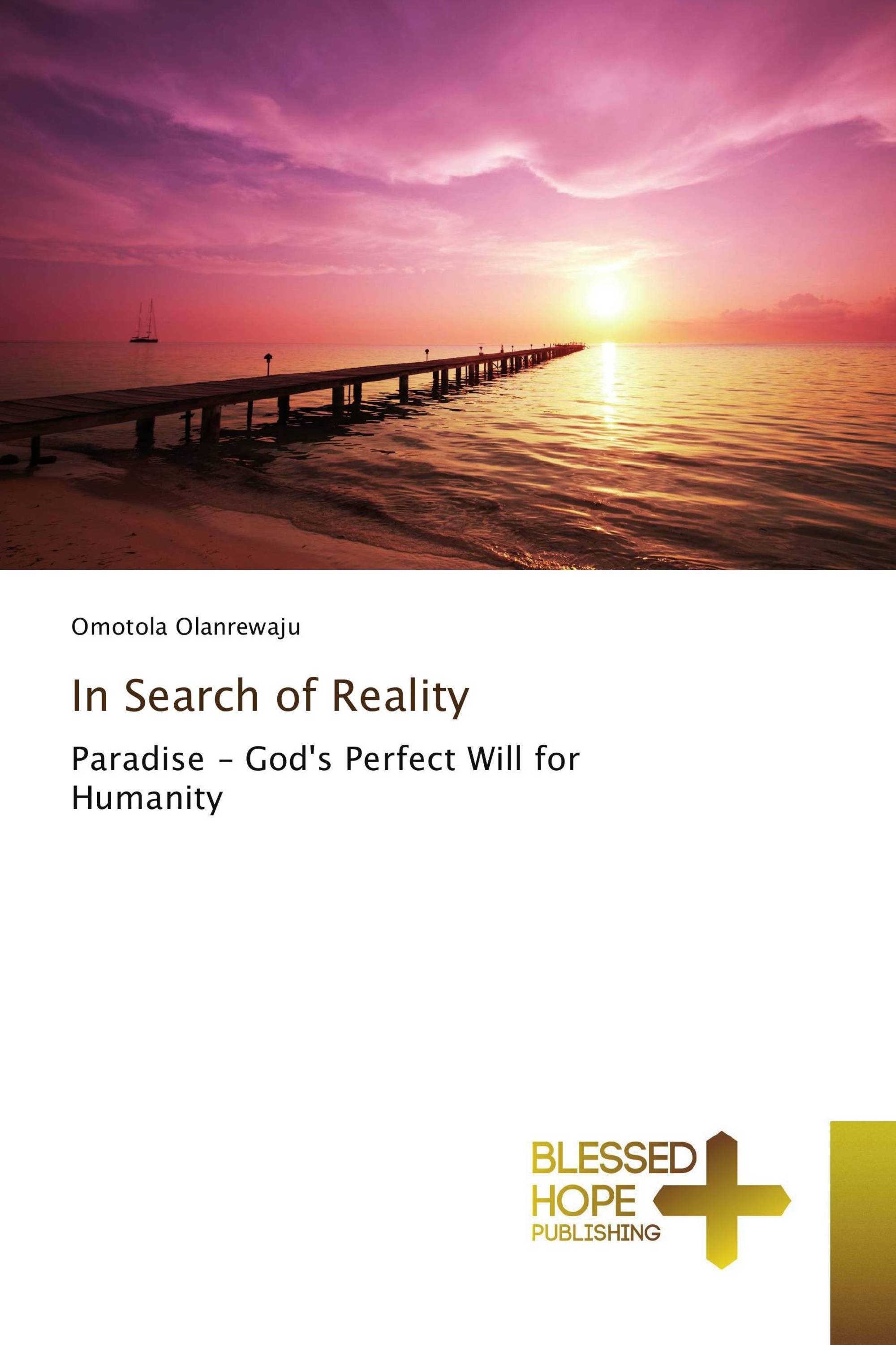 In Search of Reality