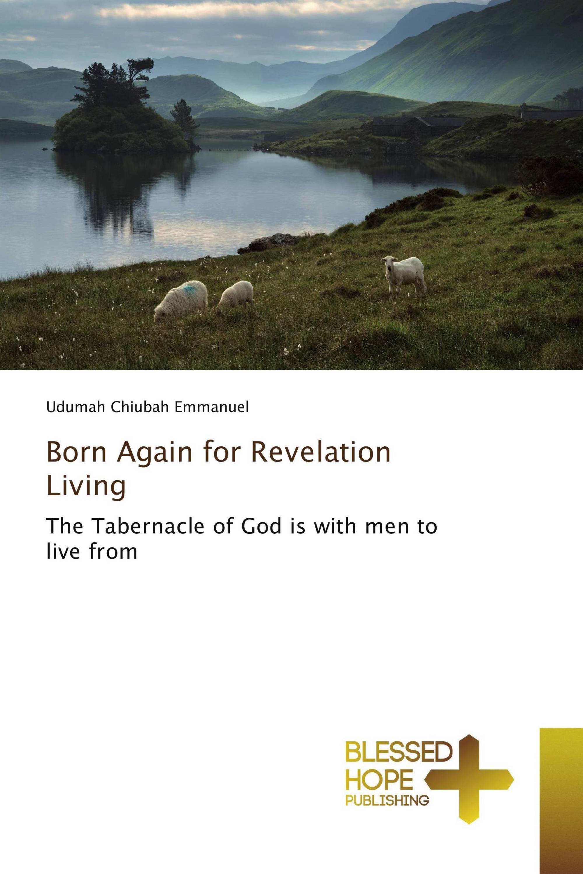 Born Again for Revelation Living