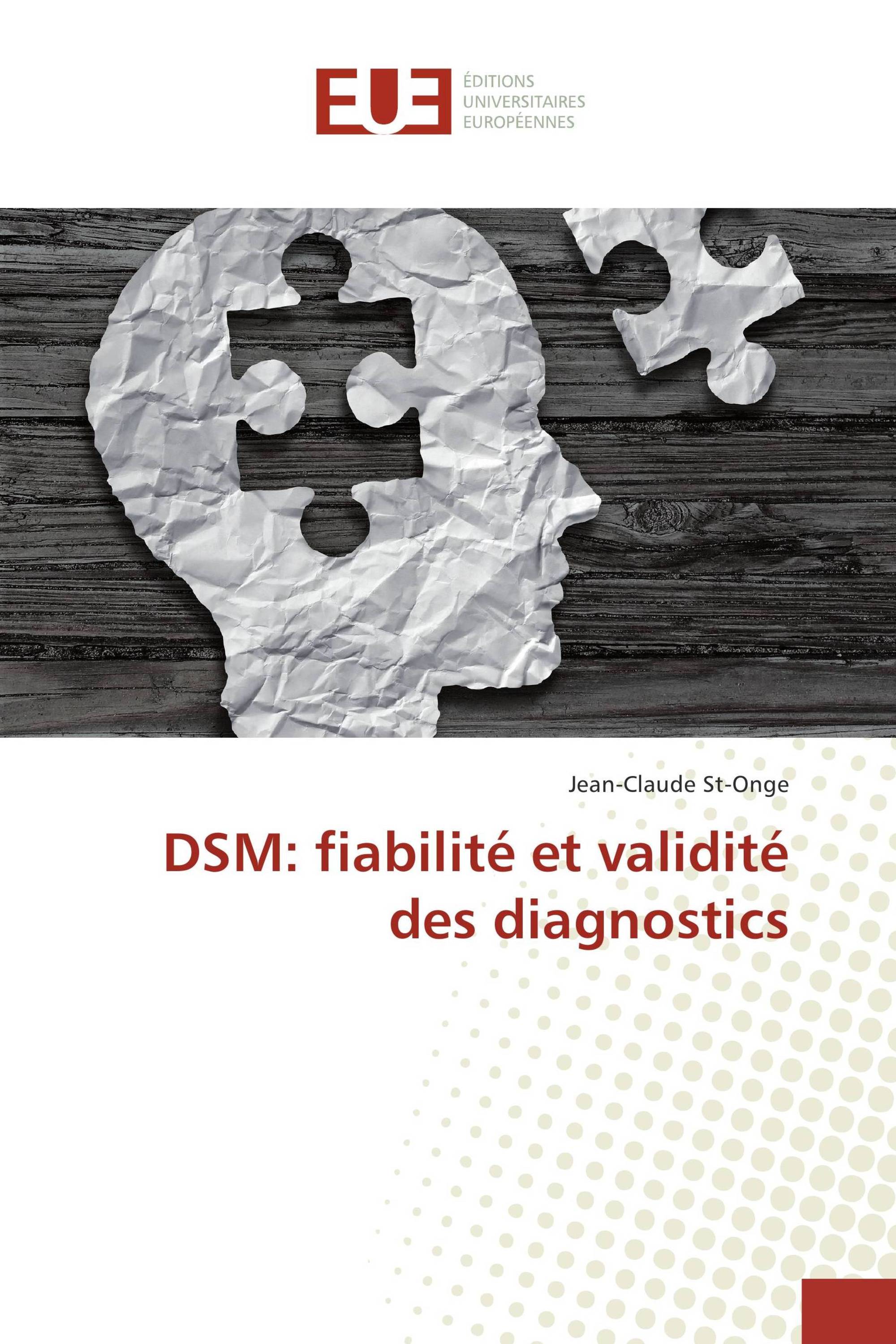 DSM: fiabilité et validité des diagnostics