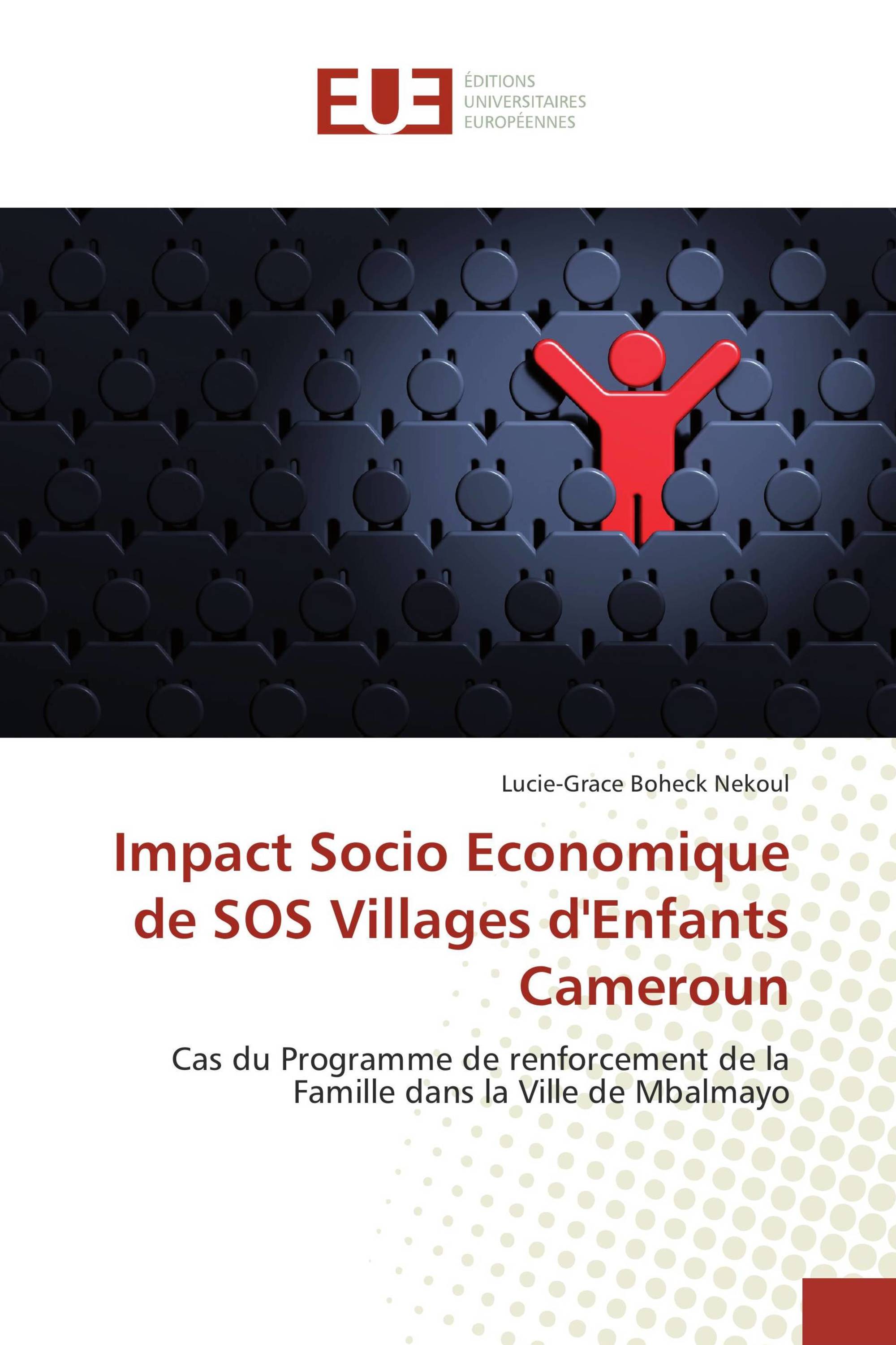 Impact Socio Economique de SOS Villages d'Enfants Cameroun